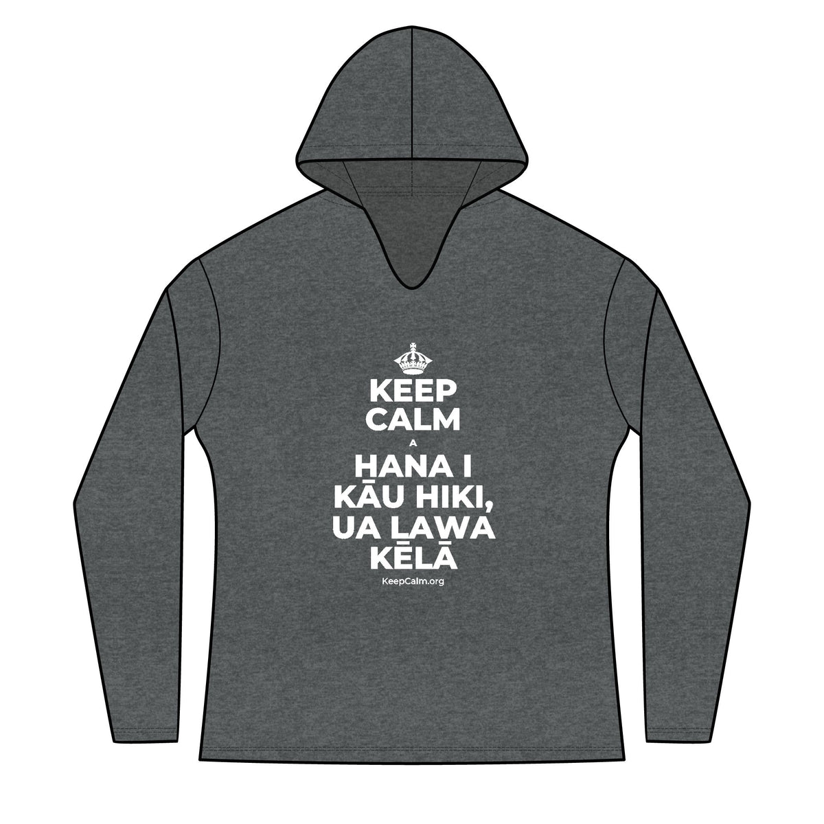 KEEP CALM A HANA I KĀU HIKI, UA LAWA KĒLĀ Women's Long Sleeve Hoodie