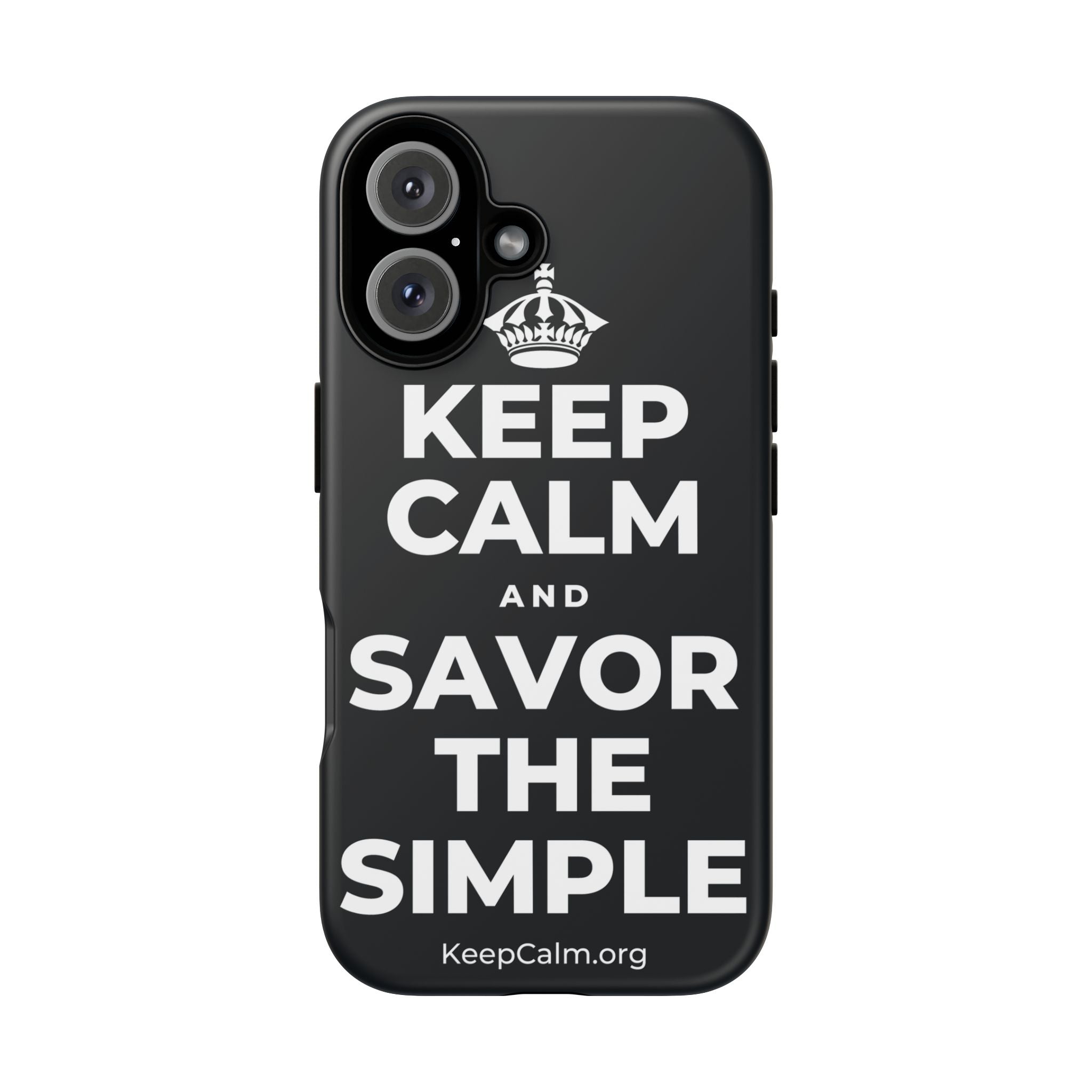 KEEP CALM AND SAVOR THE SIMPLE Phone Case (Dark)