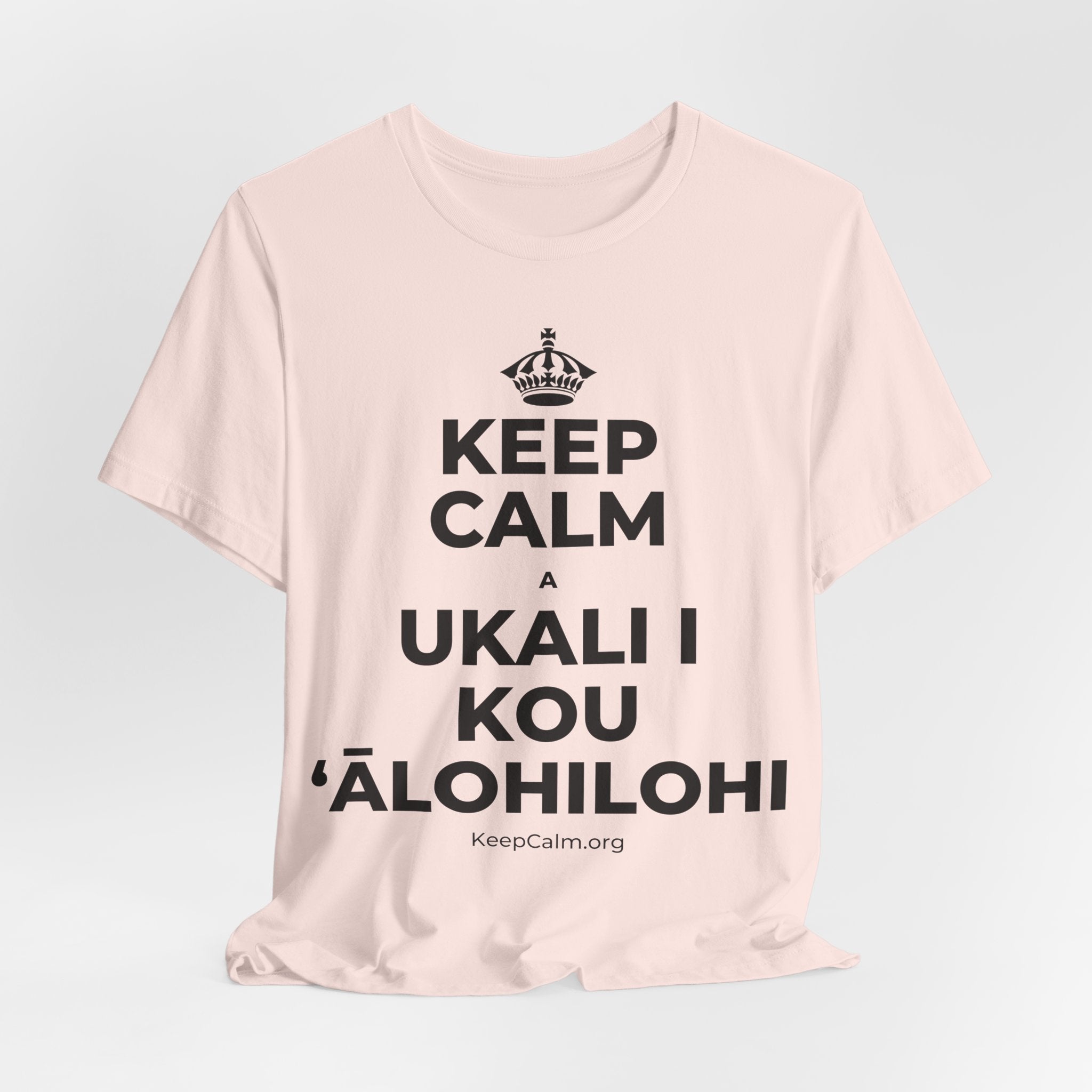 KEEP CALM A UKALI I KOU ʻĀLOHILOHI T-Shirt (Soft Cream–Heather Mauve)