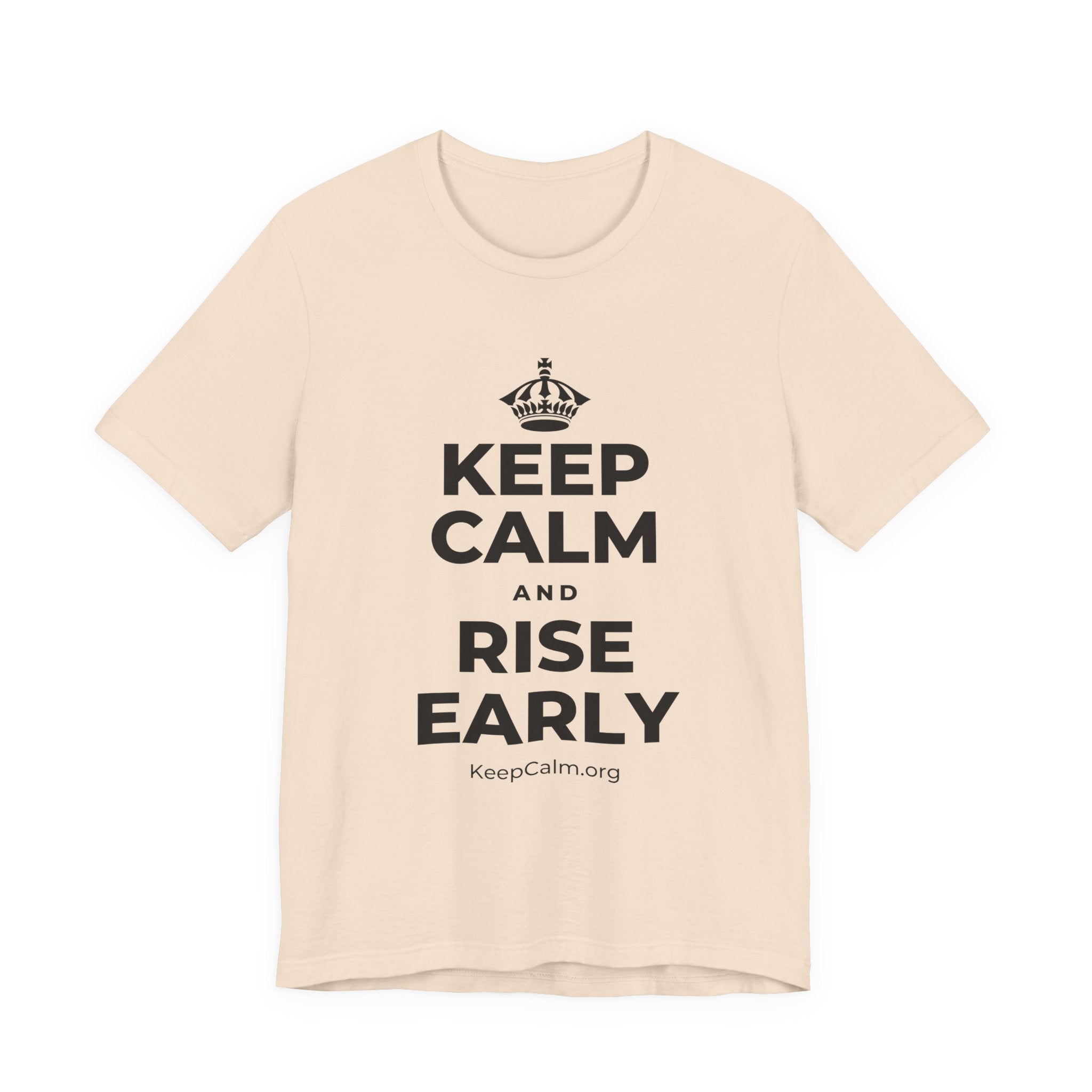 KEEP CALM AND RISE EARLY T-Shirt (Soft Cream–Heather Mauve)