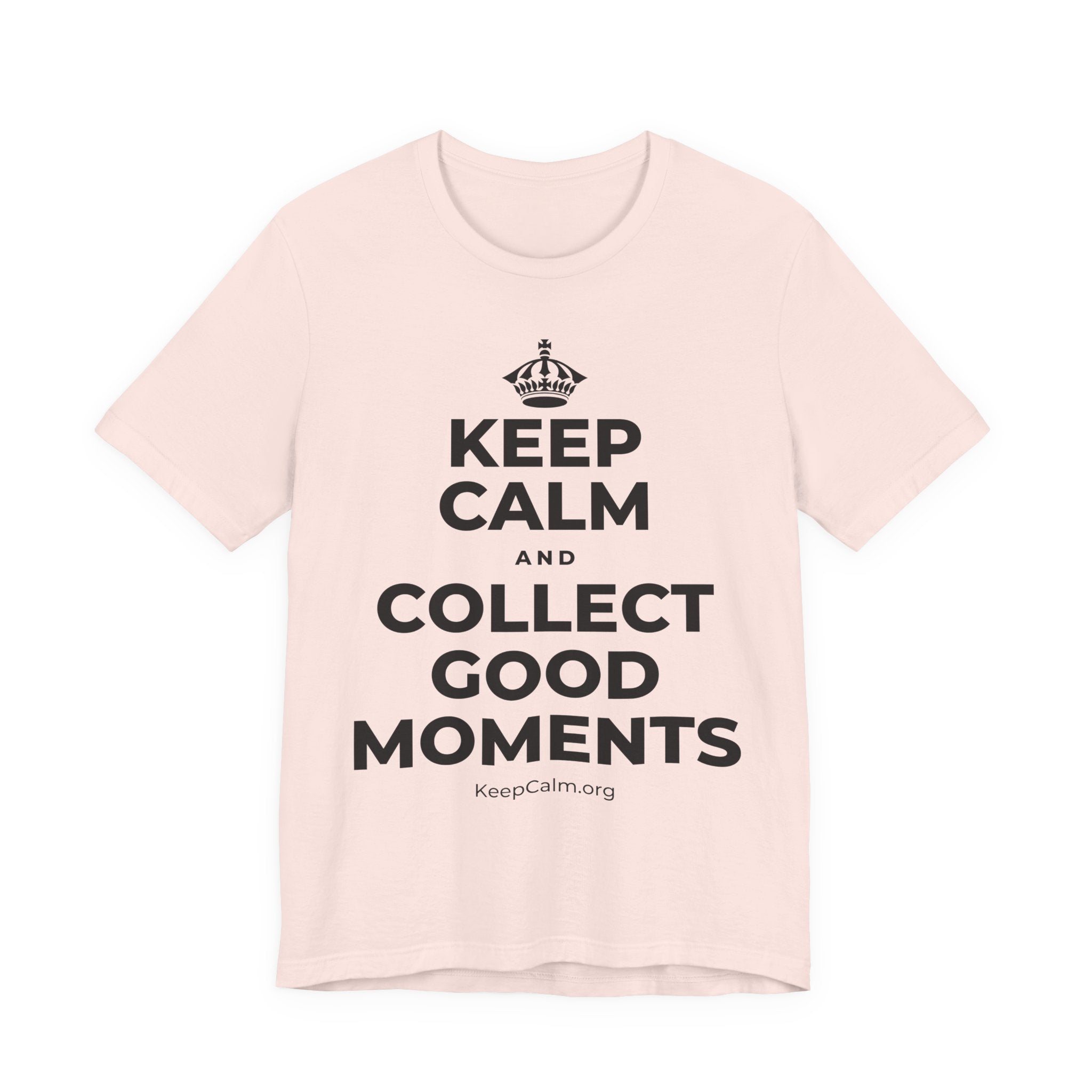 KEEP CALM AND COLLECT GOOD MOMENTS T-Shirt (Soft Cream–Heather Mauve)