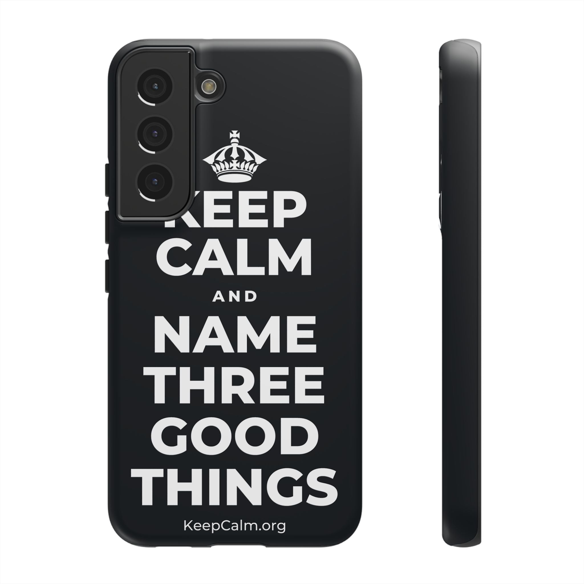 KEEP CALM AND NAME THREE GOOD THINGS Phone Case (Dark)