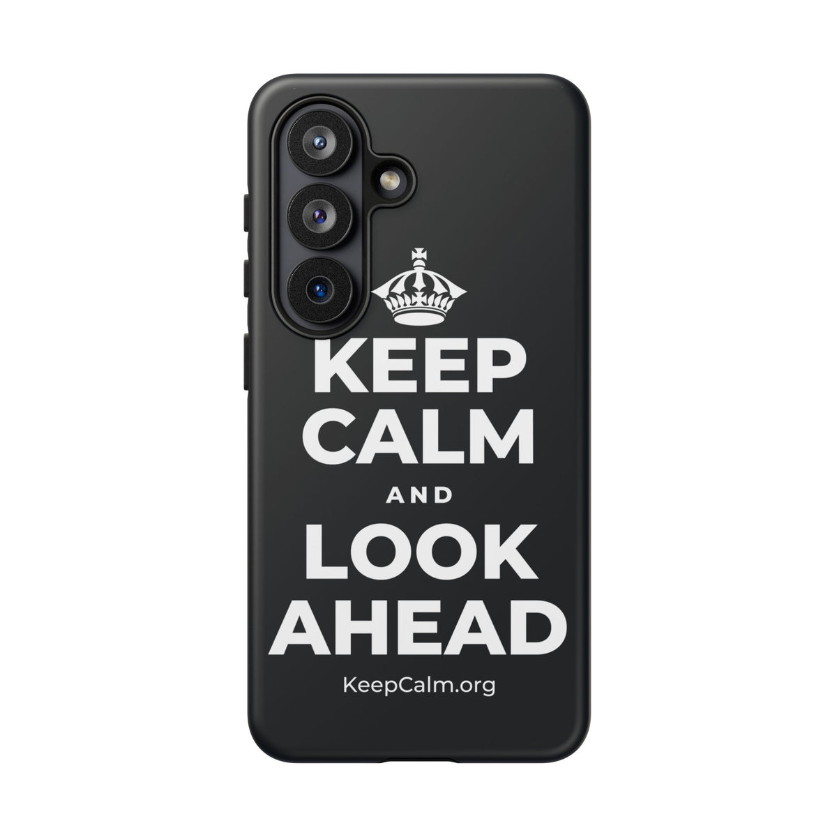 KEEP CALM AND LOOK AHEAD Phone Case (Dark)