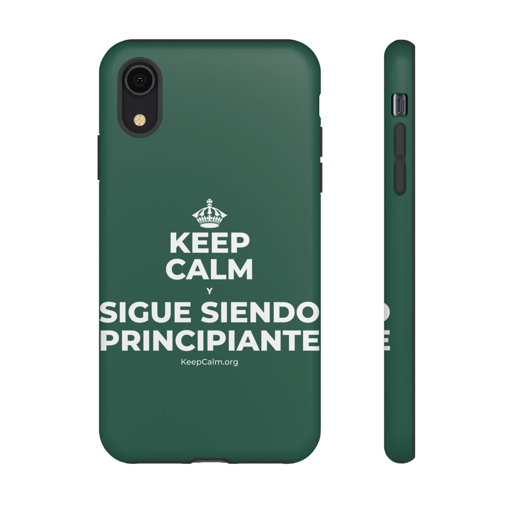 KEEP CALM Y SIGUE SIENDO PRINCIPIANTE Phone Case