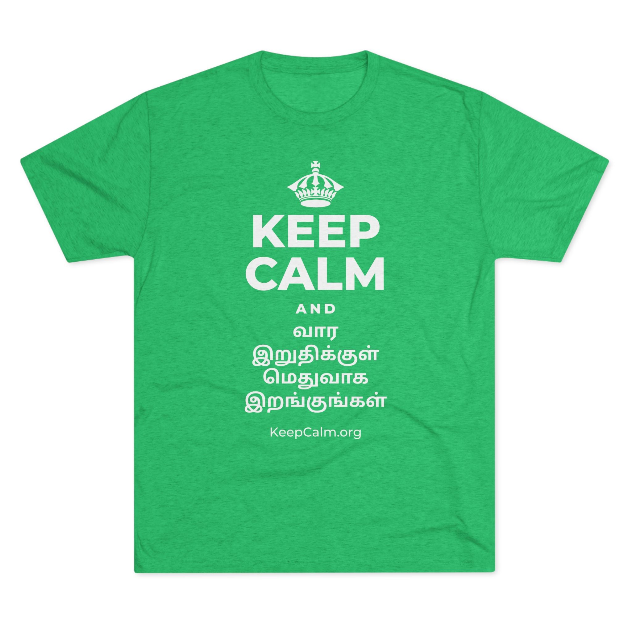 KEEP CALM AND வார இறுதிக்குள் மெதுவாக இறங்குங்கள் Tri-Blend Tee