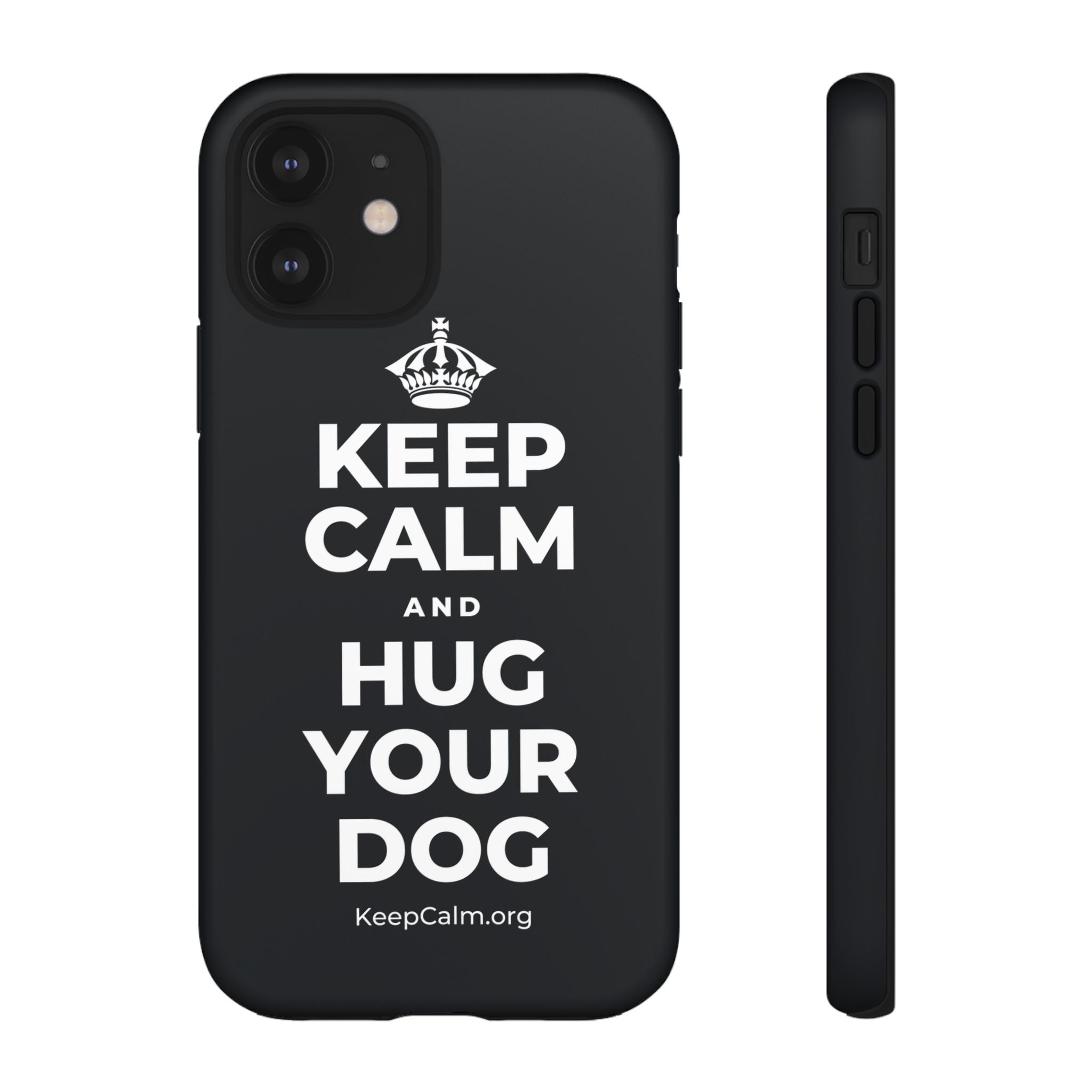 KEEP CALM AND HUG YOUR DOG Phone Case (Dark)