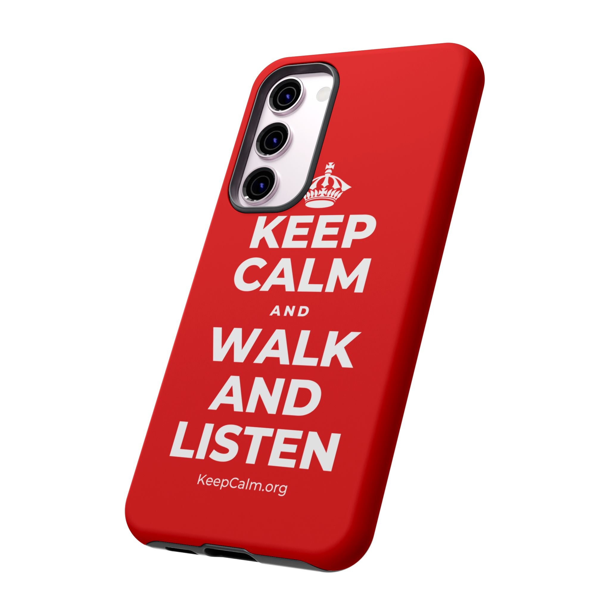 KEEP CALM AND WALK AND LISTEN Phone Case