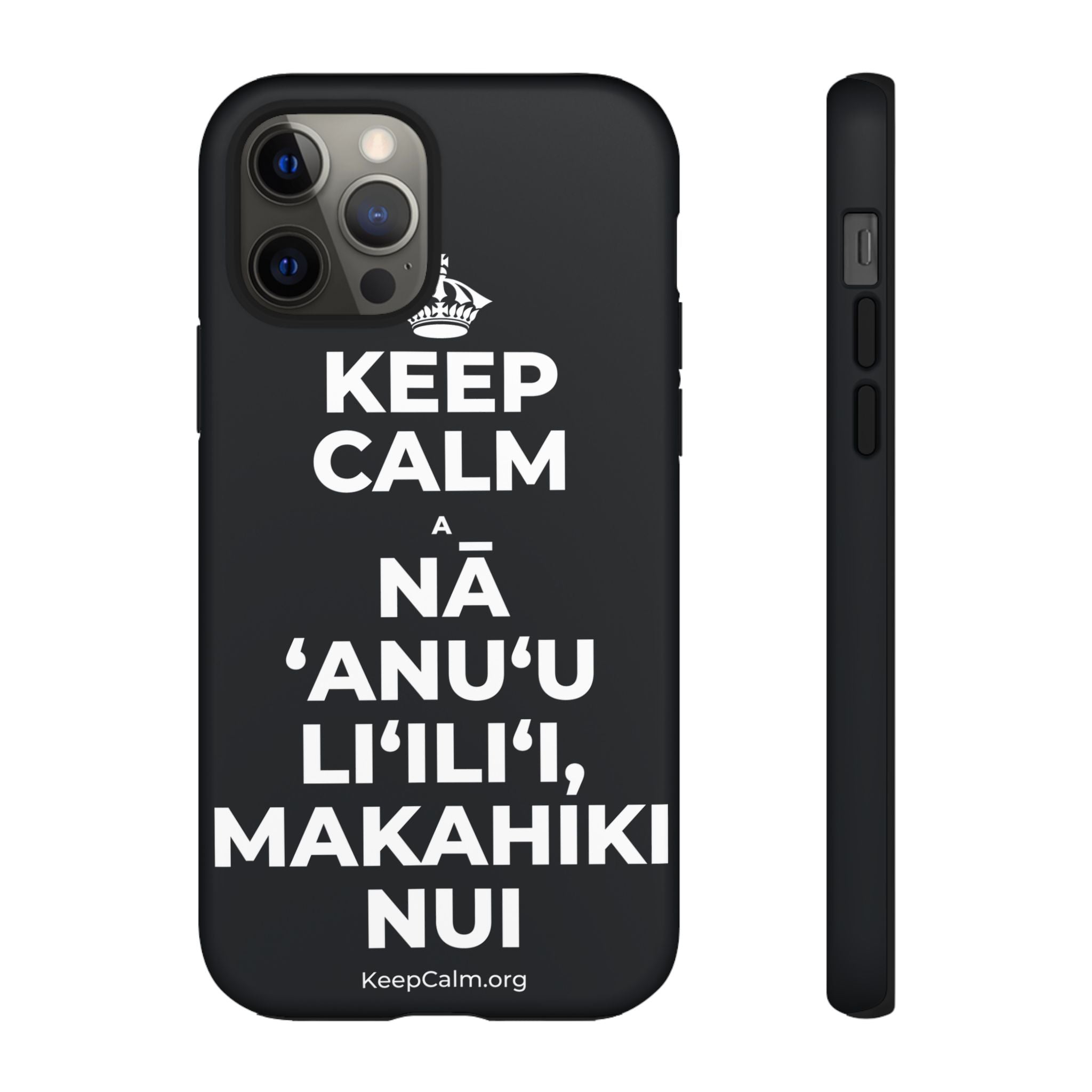 KEEP CALM A NĀ ʻANUʻU LIʻILIʻI, MAKAHIKI NUI Phone Case (Dark)
