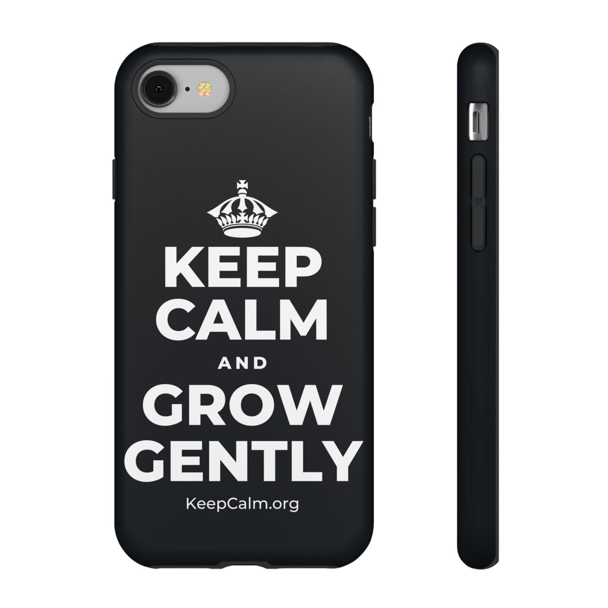 KEEP CALM AND GROW GENTLY Phone Case (Dark)