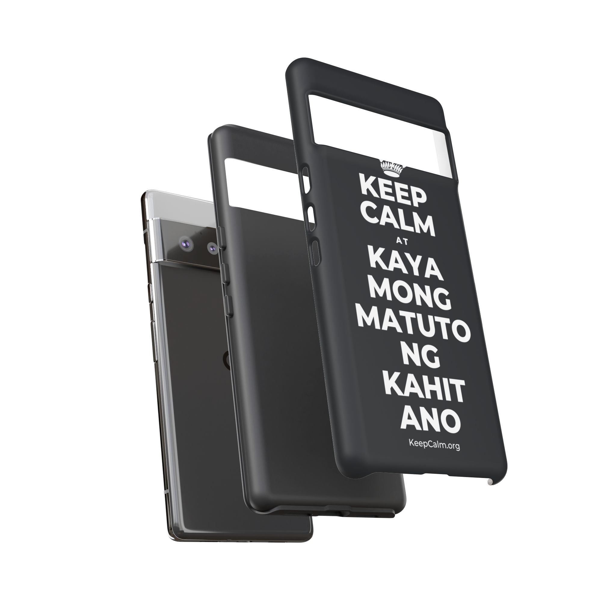 KEEP CALM AT KAYA MONG MATUTO NG KAHIT ANO Phone Case (Dark)