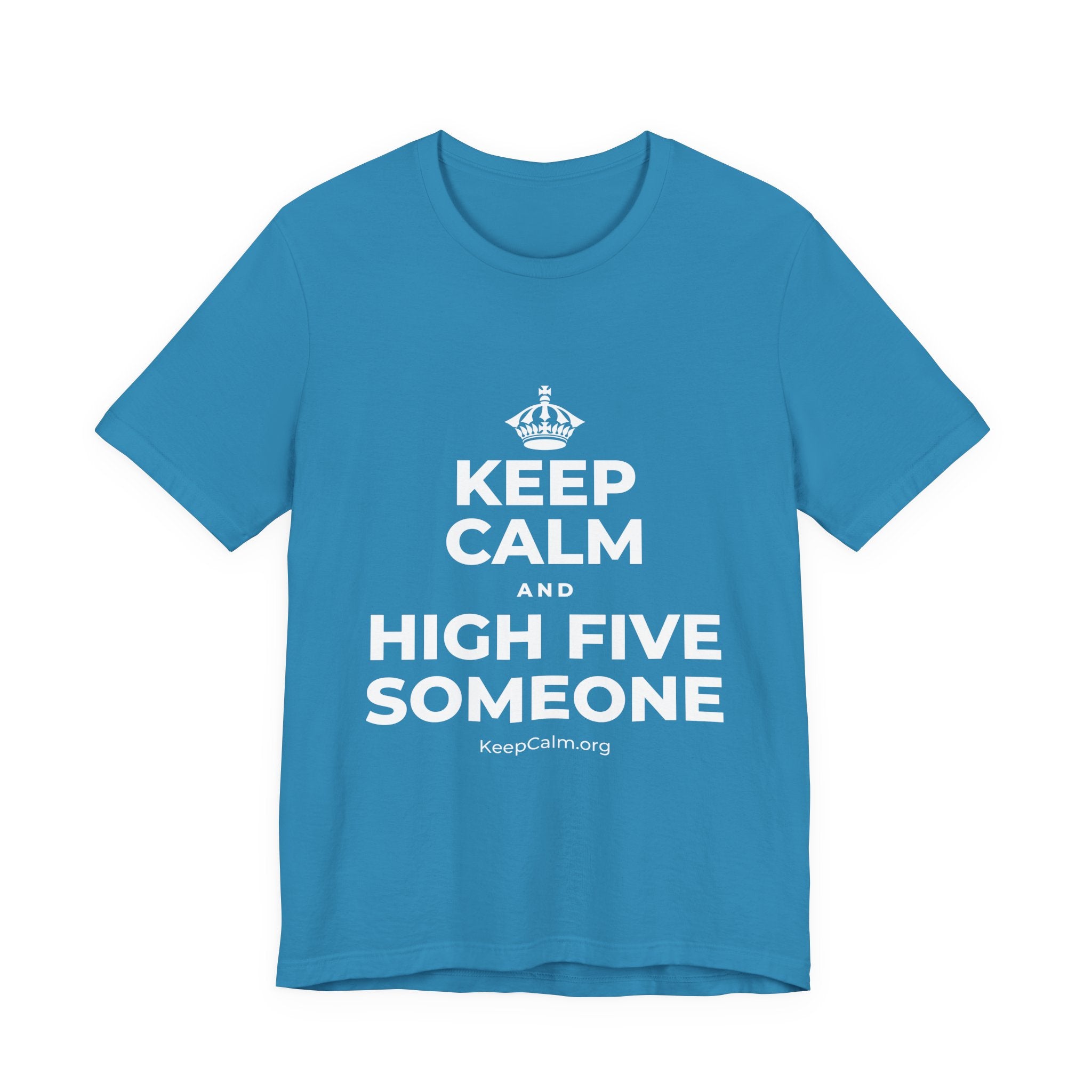 KEEP CALM AND HIGH FIVE SOMEONE T-Shirt (White–Asphalt)