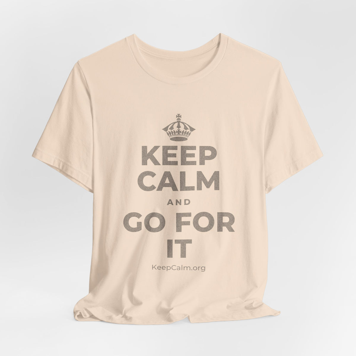 KEEP CALM AND GO FOR IT T-Shirt (Soft Cream–Heather Mauve)