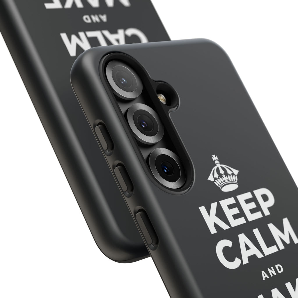 KEEP CALM AND MAKE MEMORIES Phone Case (Dark)