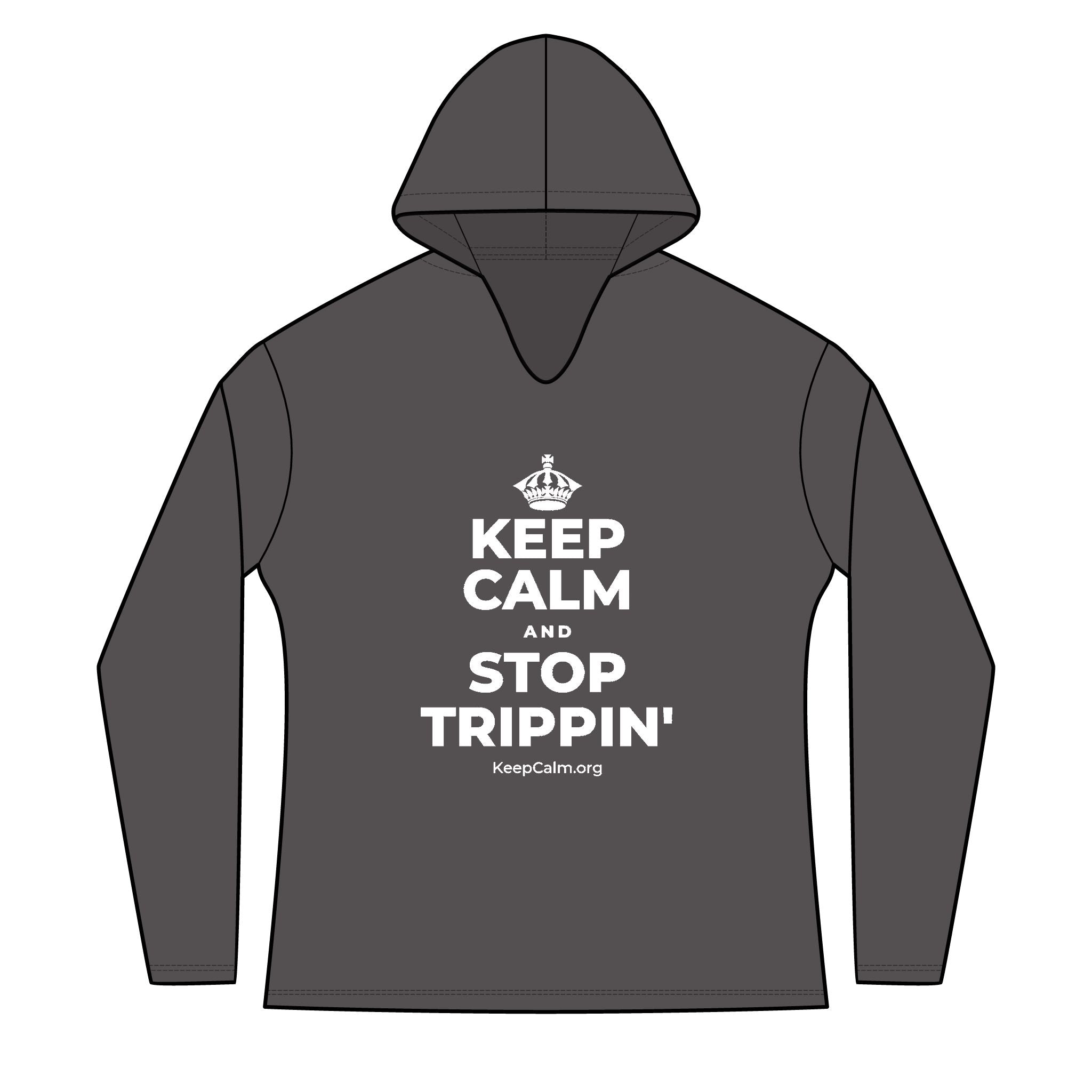 KEEP CALM AND STOP TRIPPIN' Women's Long Sleeve Hoodie