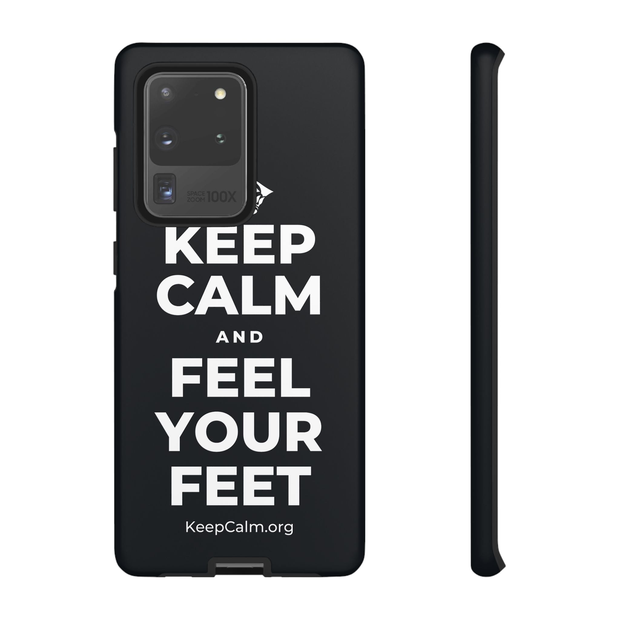 KEEP CALM AND FEEL YOUR FEET Phone Case (Dark)