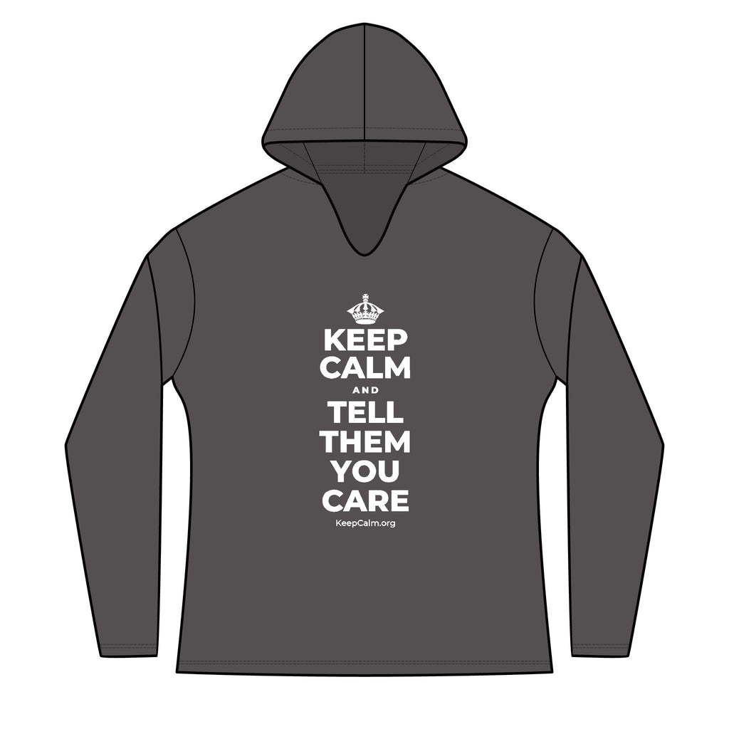 KEEP CALM AND TELL THEM YOU CARE Women's Long Sleeve Hoodie