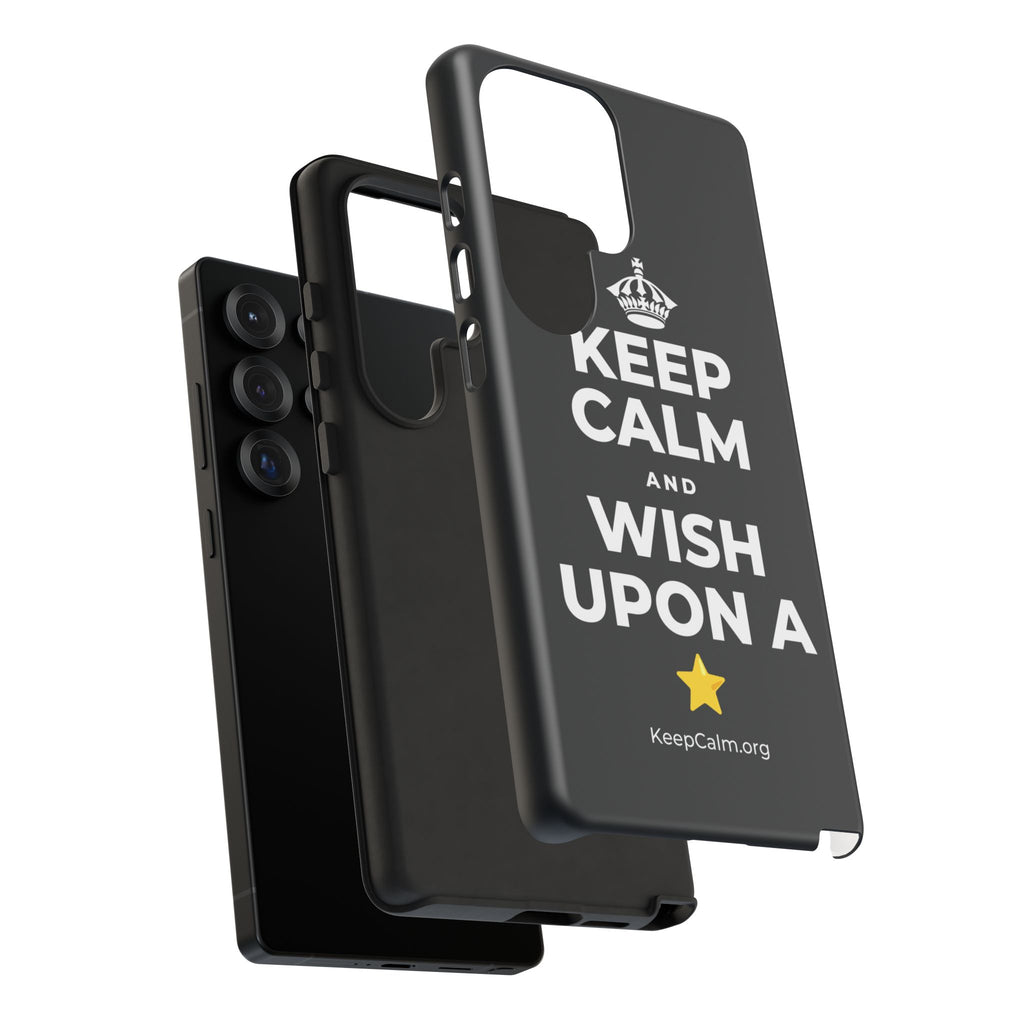 KEEP CALM AND WISH UPON A ⭐ Phone Case (Dark)