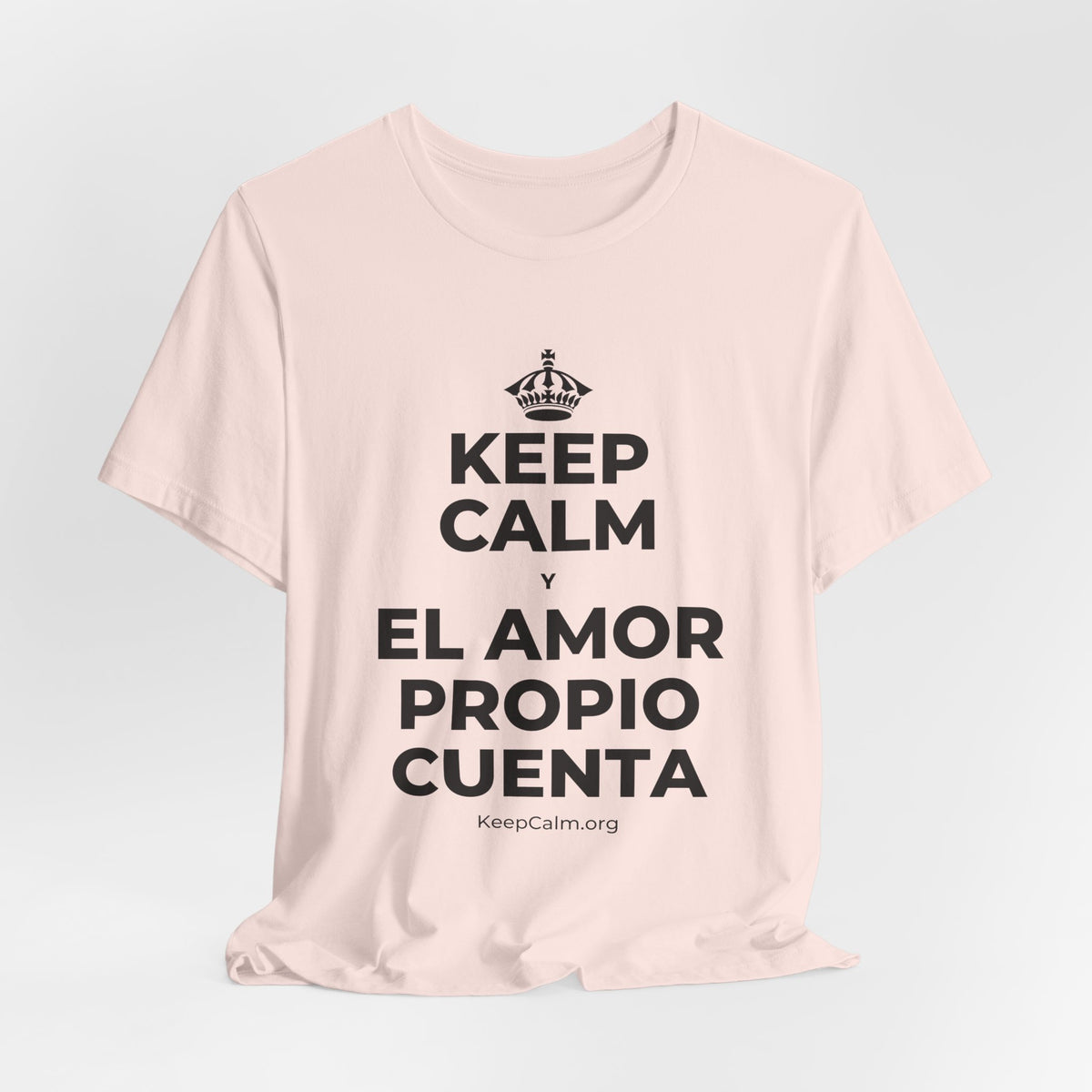 KEEP CALM Y EL AMOR PROPIO CUENTA T-Shirt (Soft Cream–Heather Mauve)