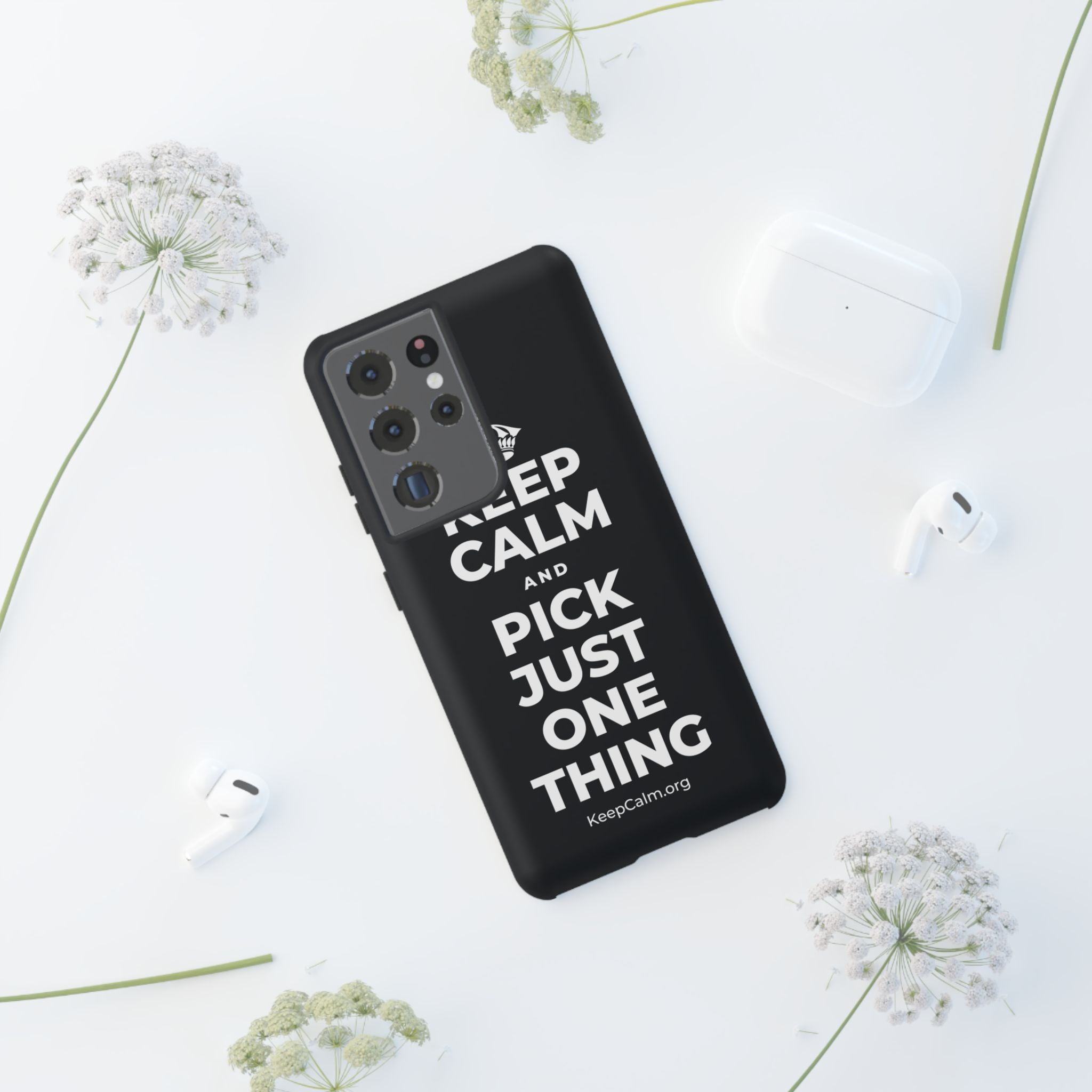 KEEP CALM AND PICK JUST ONE THING Phone Case (Dark)