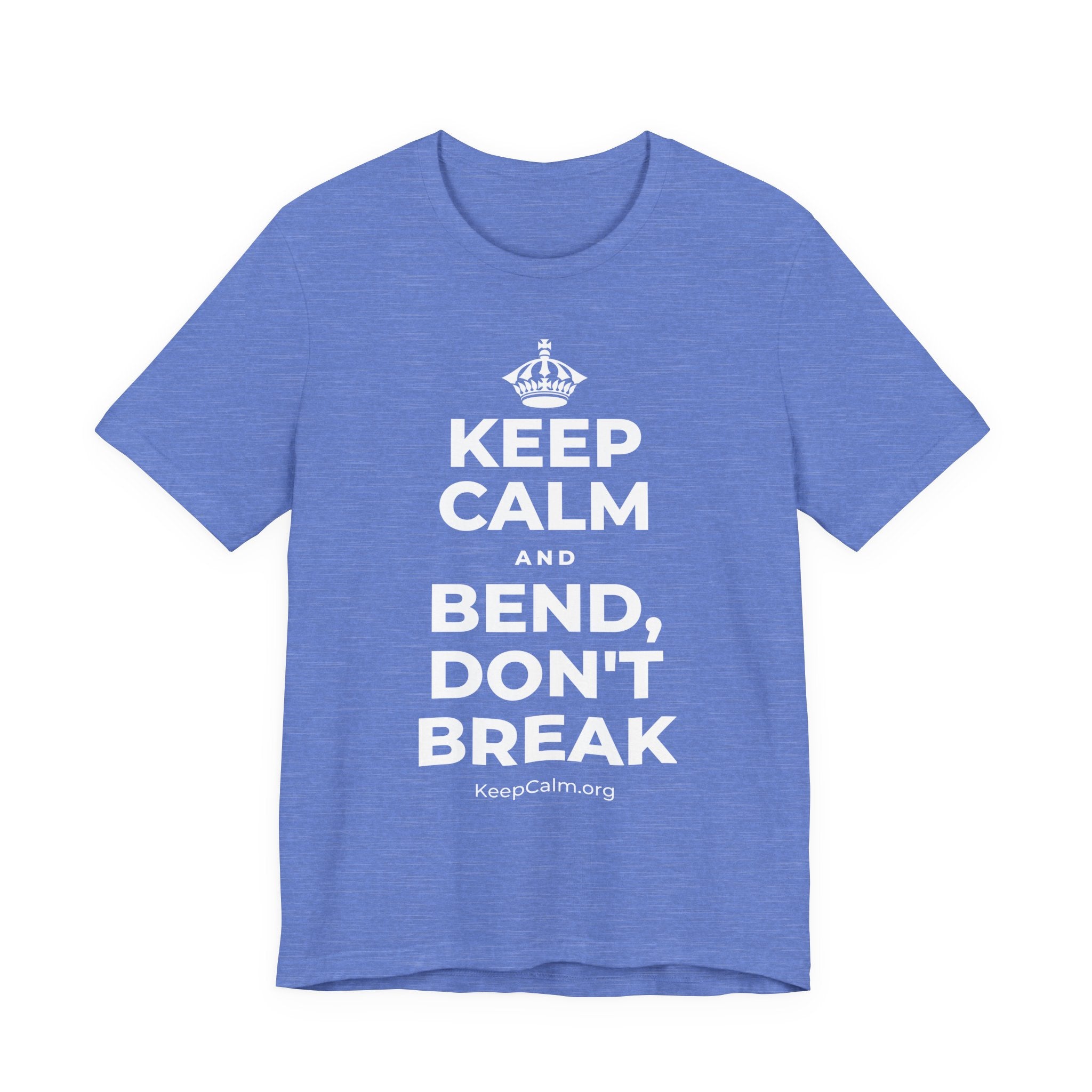 KEEP CALM AND BEND, DON'T BREAK T-Shirt (Soft Cream–Heather Mauve)