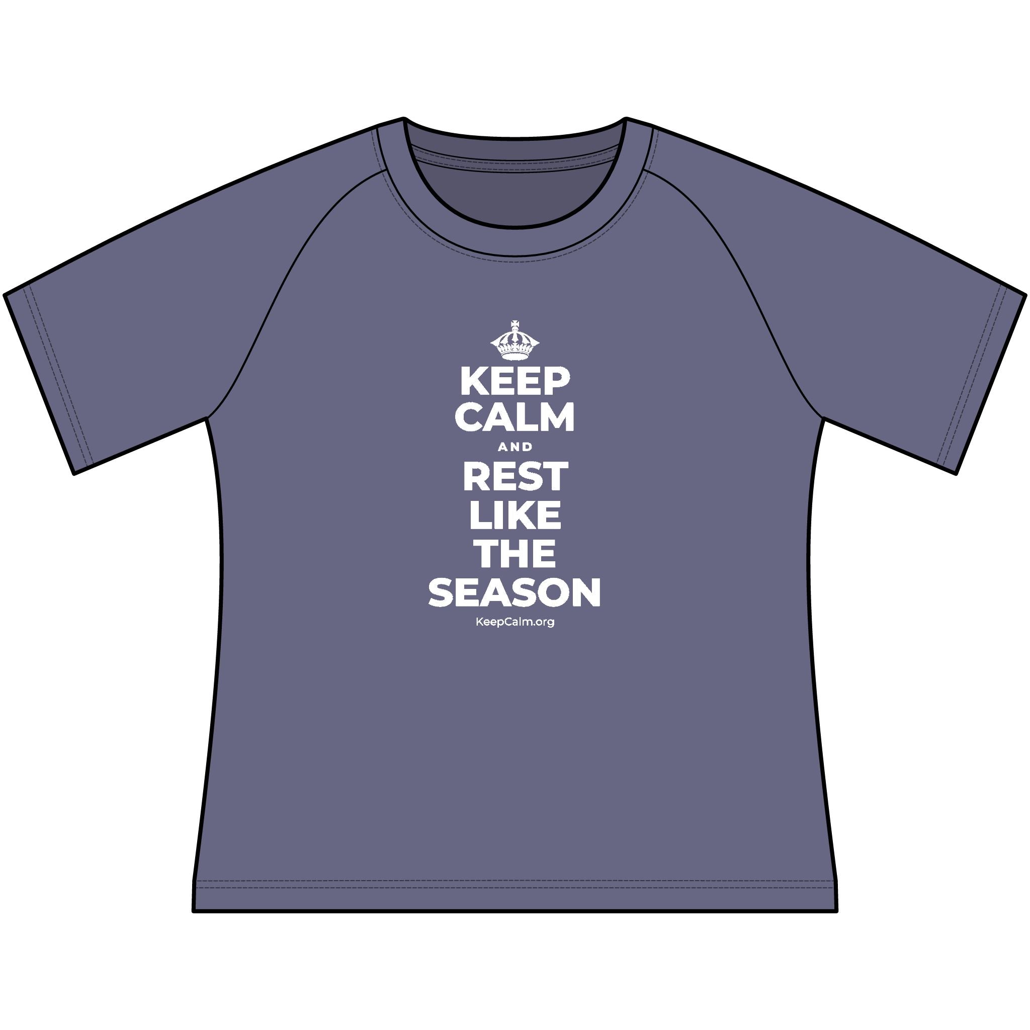 KEEP CALM AND REST LIKE THE SEASON Women's Raglan Tee