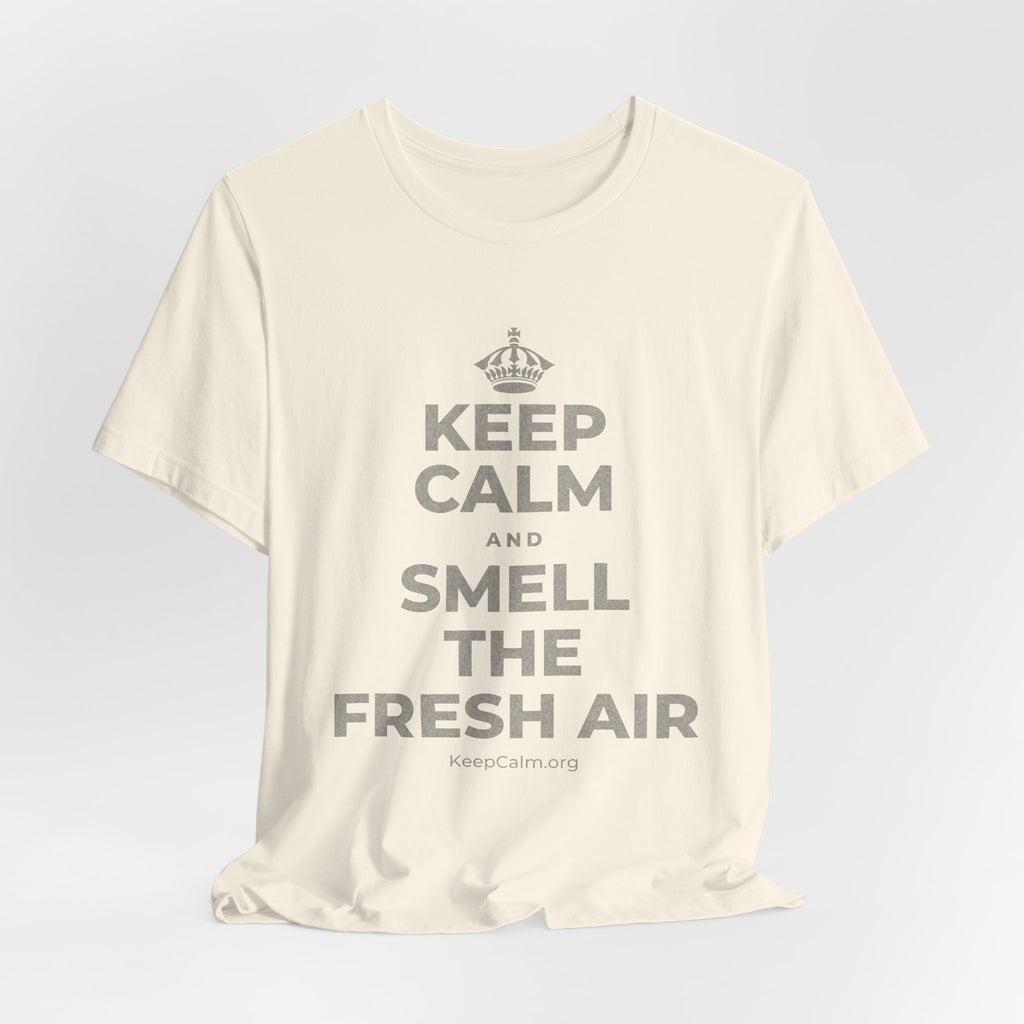 KEEP CALM AND SMELL THE FRESH AIR T-Shirt (White–Asphalt)