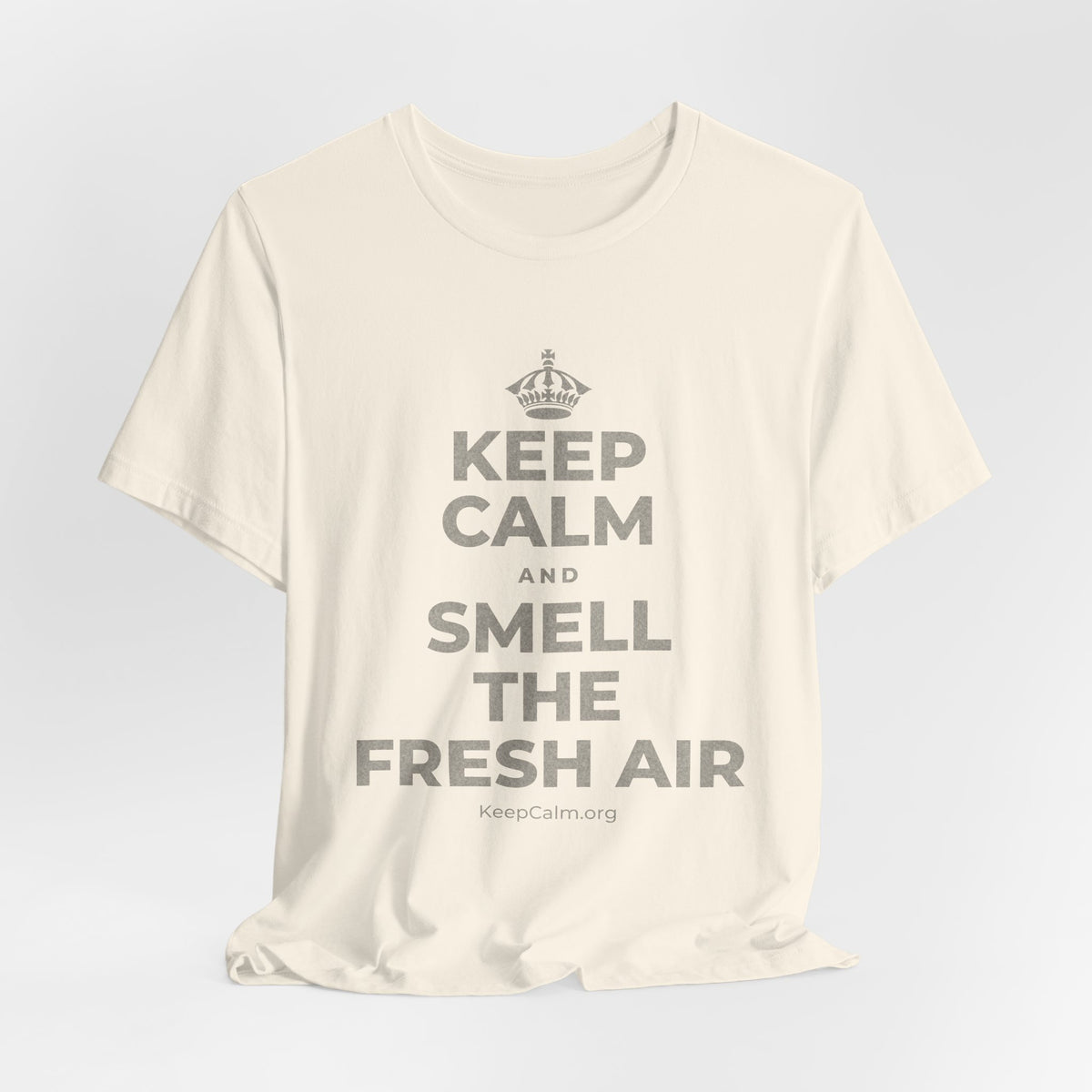 KEEP CALM AND SMELL THE FRESH AIR T-Shirt (White–Asphalt)