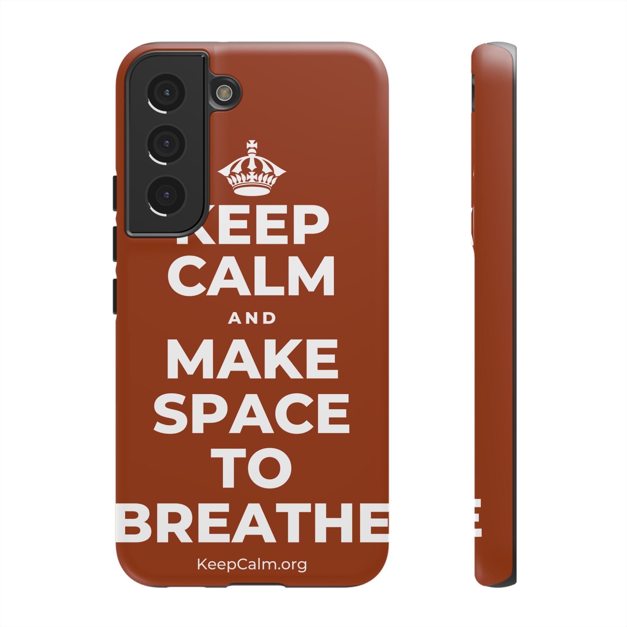 KEEP CALM AND MAKE SPACE TO BREATHE Phone Case