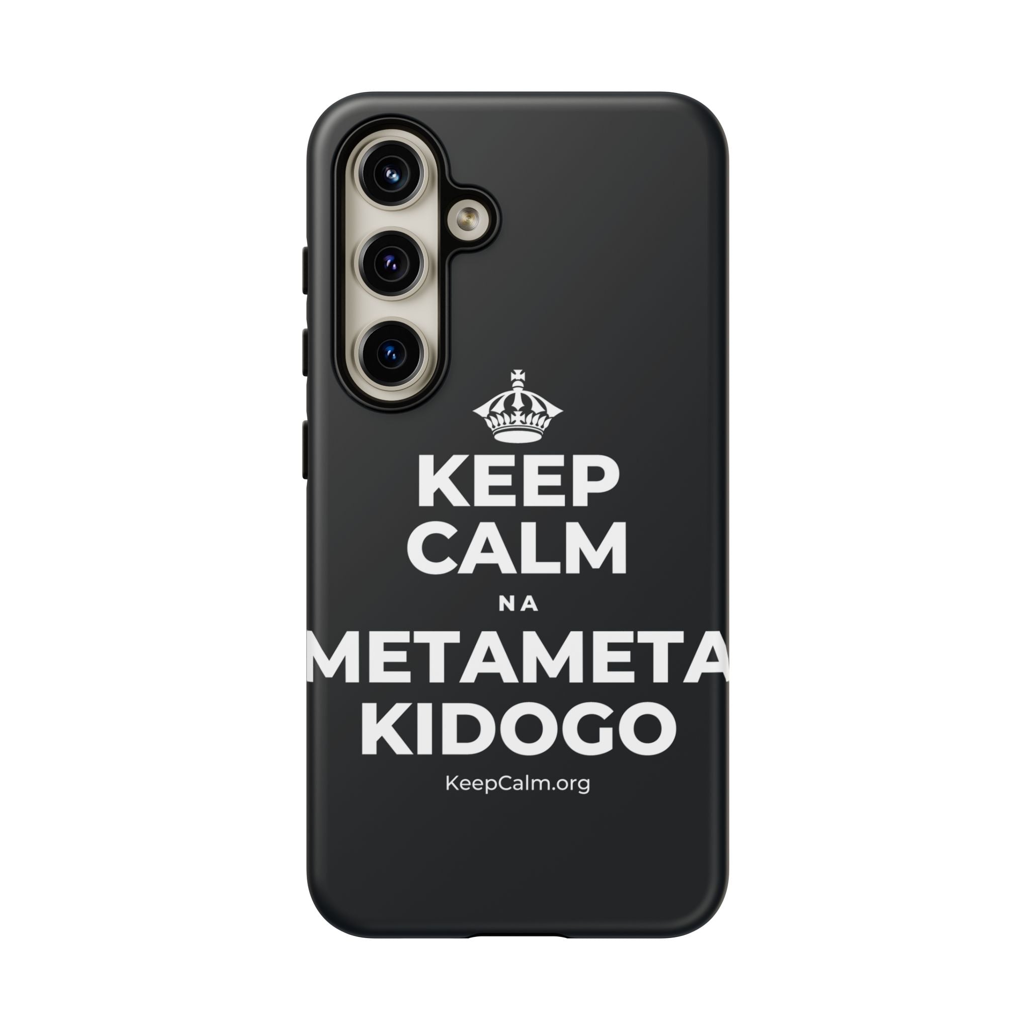 KEEP CALM NA METAMETA KIDOGO Phone Case (Dark)