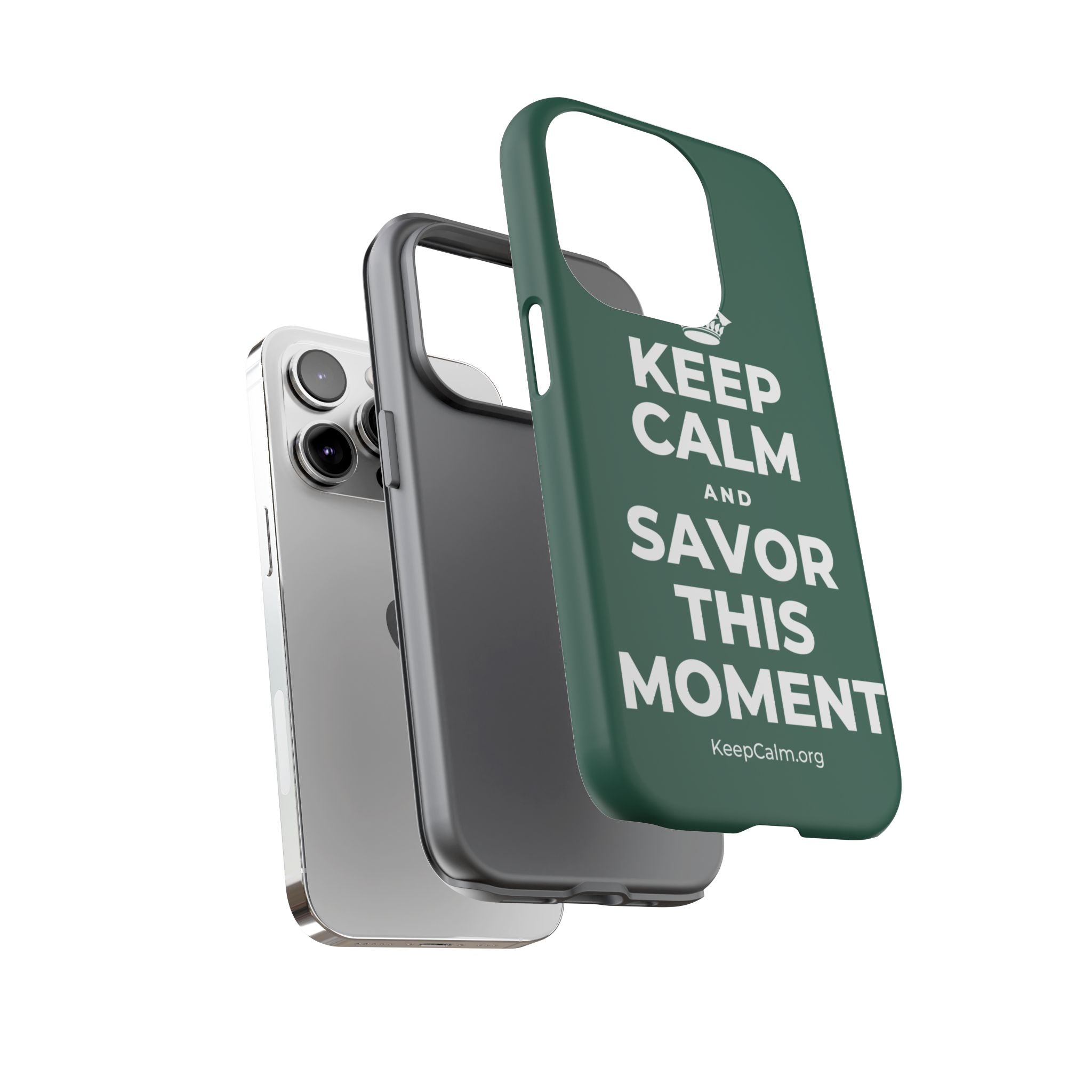 KEEP CALM AND SAVOR THIS MOMENT Phone Case