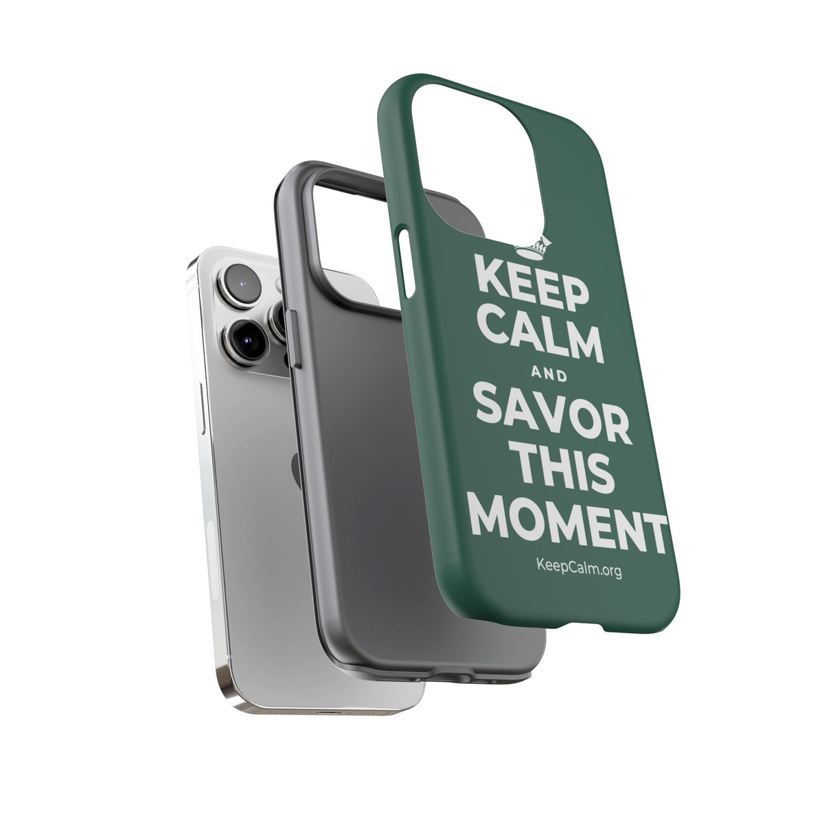 KEEP CALM AND SAVOR THIS MOMENT Phone Case