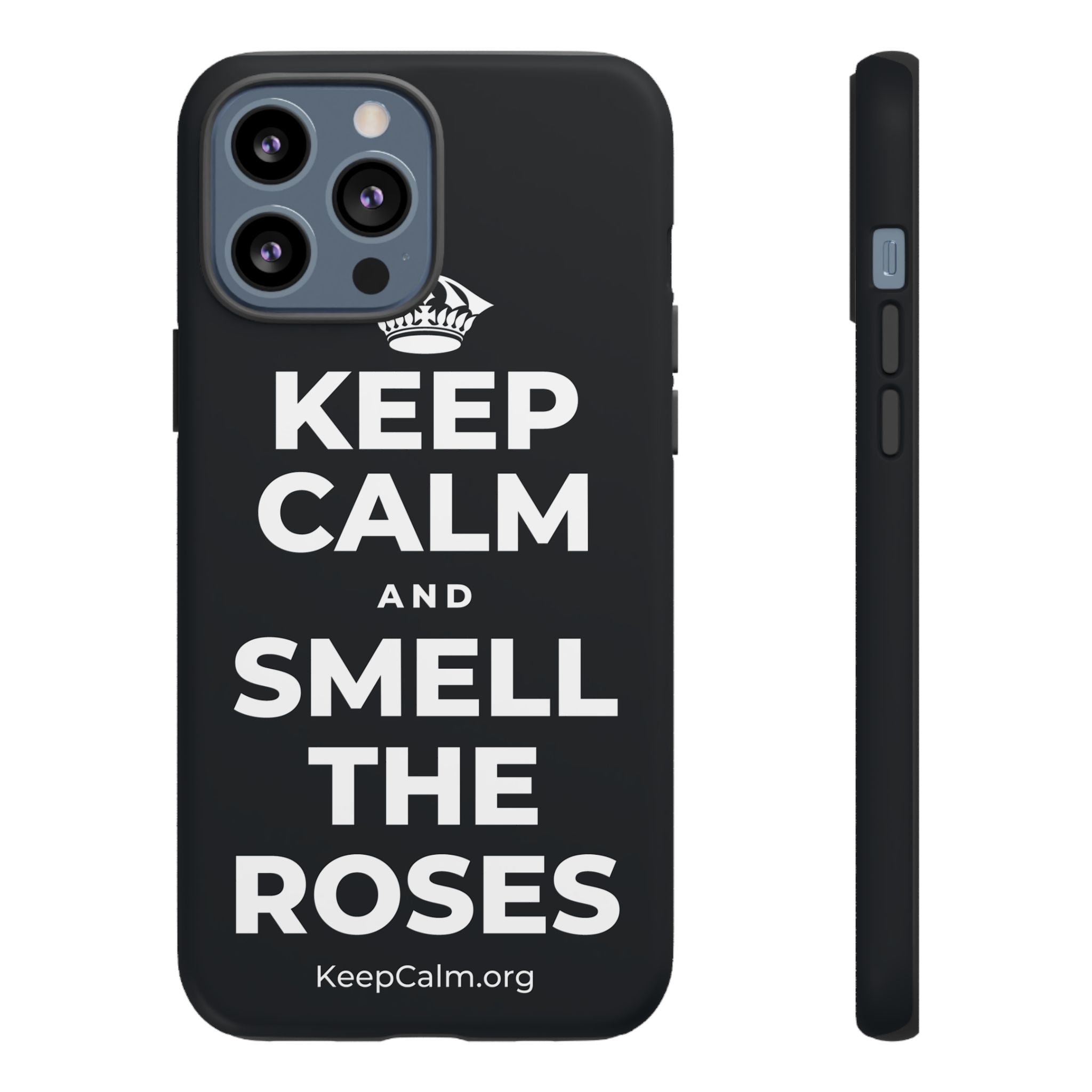 KEEP CALM AND SMELL THE ROSES Phone Case (Dark)