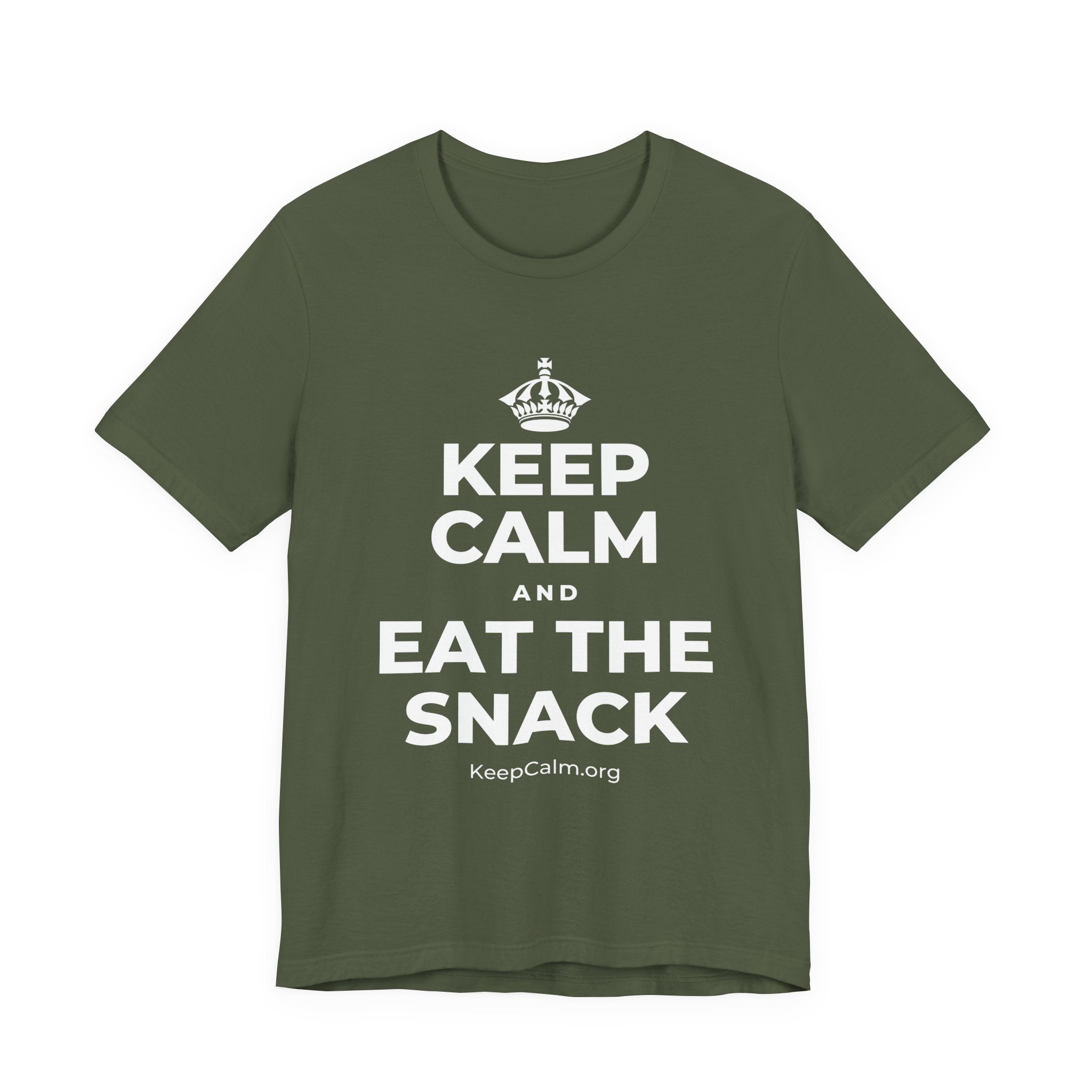 KEEP CALM AND EAT THE SNACK T-Shirt (Military Green–Autumn)