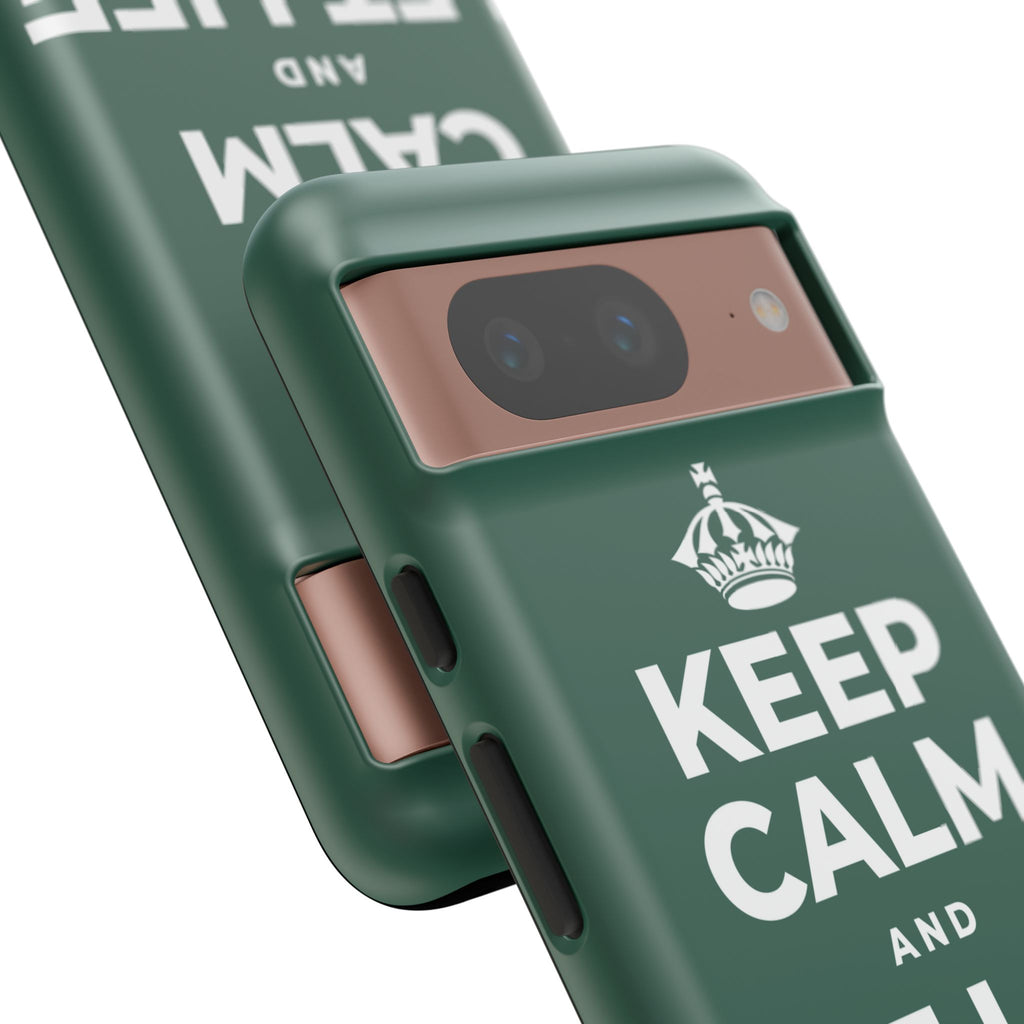 KEEP CALM AND LET LIFE HAPPEN Phone Case