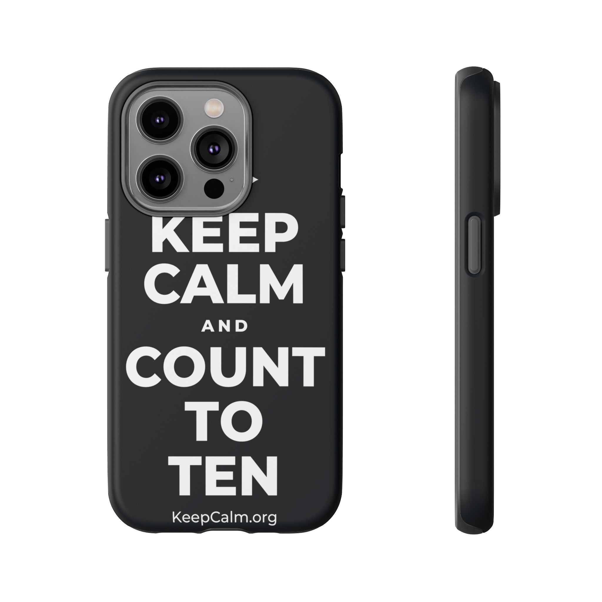 KEEP CALM AND COUNT TO TEN Phone Case (Dark)