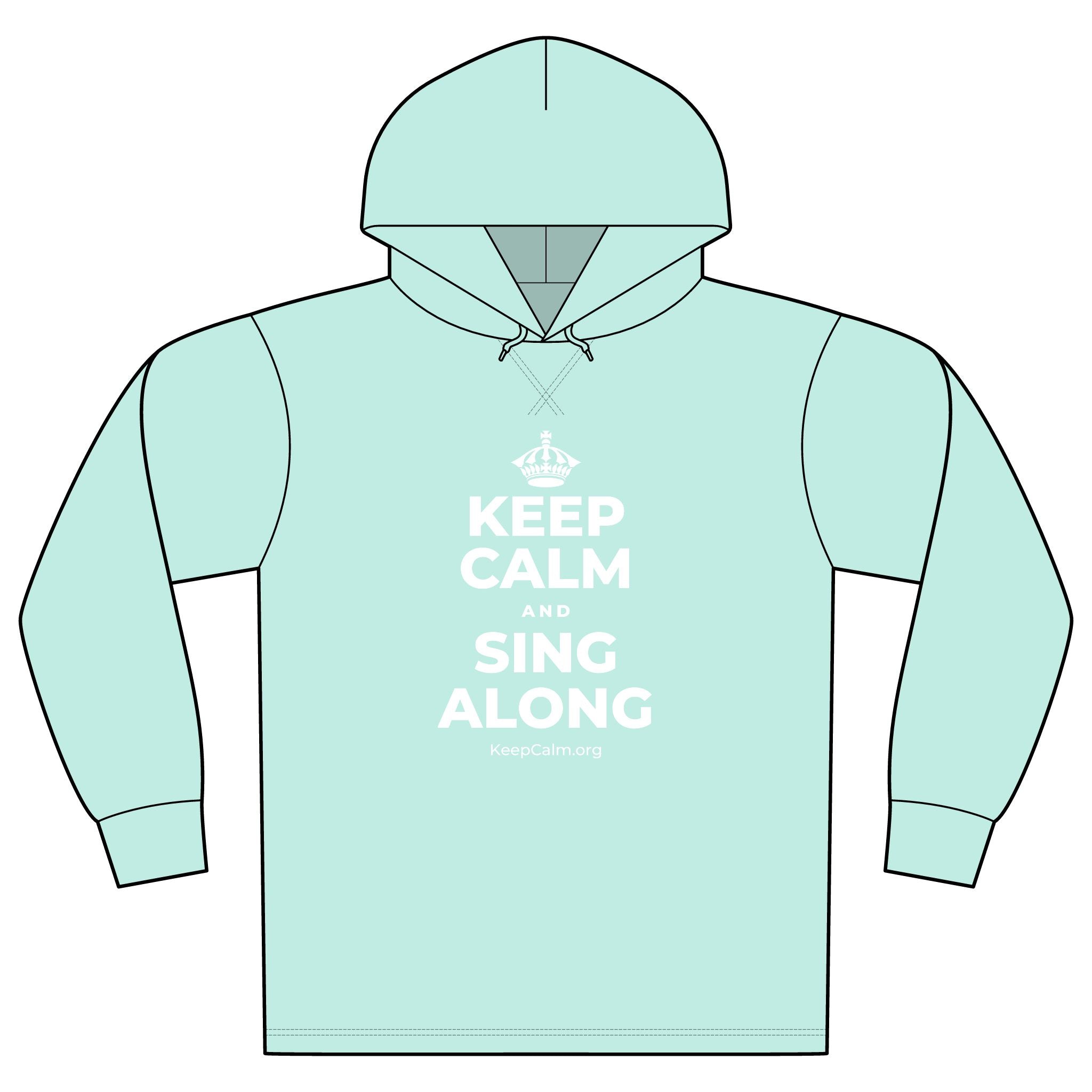 KEEP CALM AND SING ALONG Organic Hoodie Tee