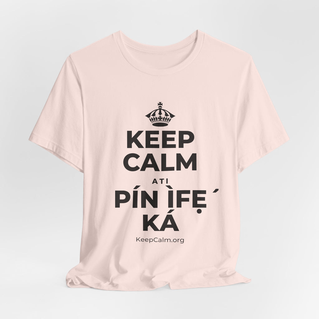 KEEP CALM ATI PÍN ÌFẸ́ KÁ T-Shirt (Soft Cream–Heather Mauve)