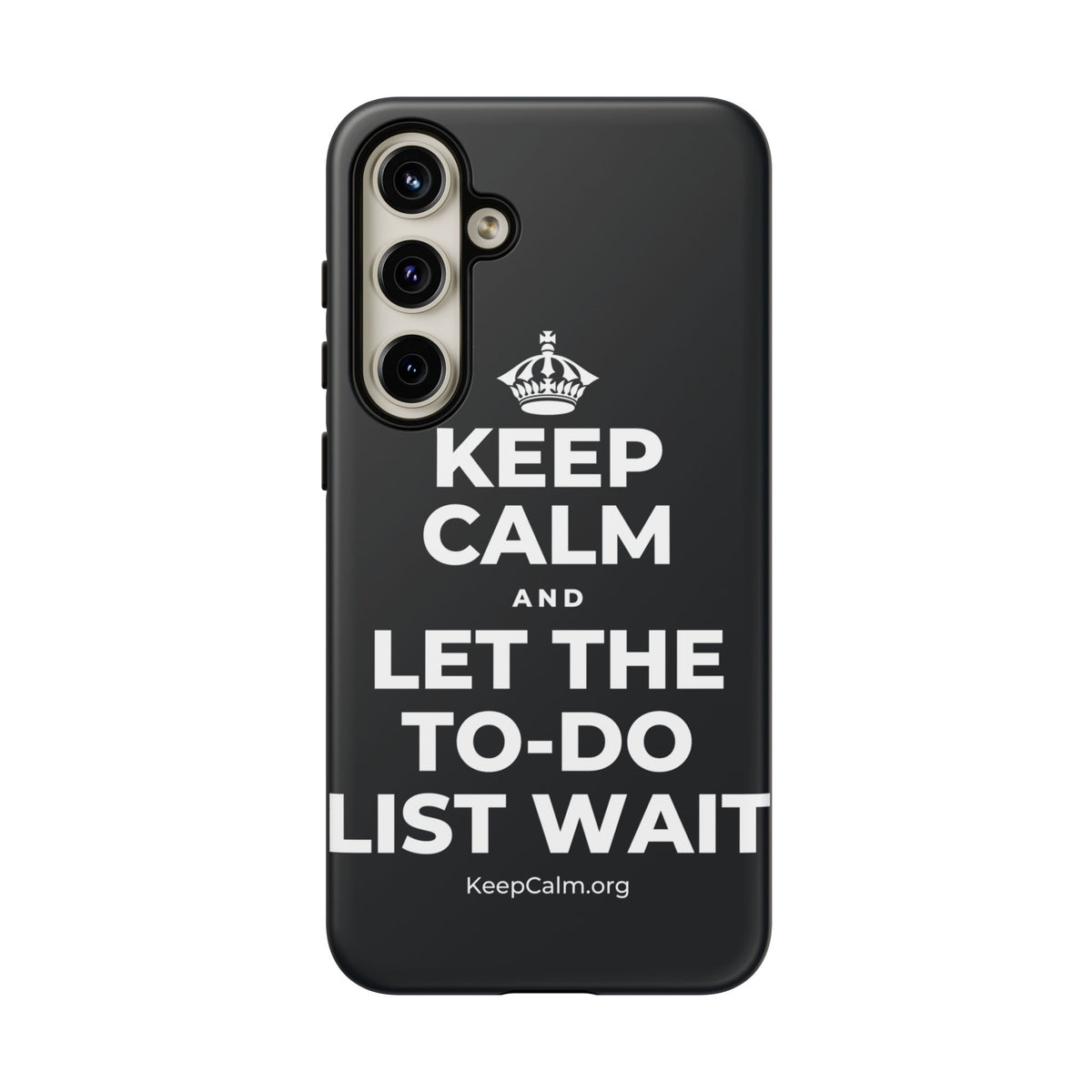 KEEP CALM AND LET THE TO-DO LIST WAIT Phone Case (Dark)