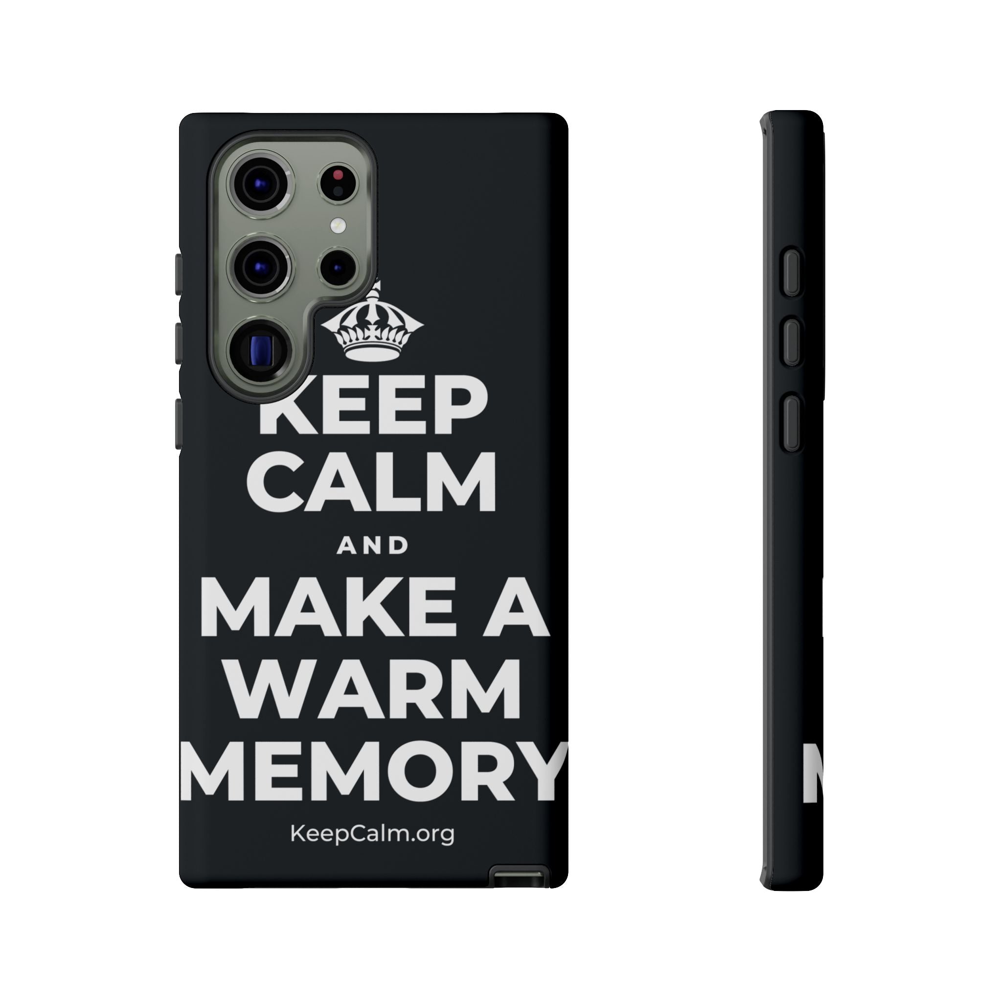 KEEP CALM AND MAKE A WARM MEMORY Phone Case (Dark)