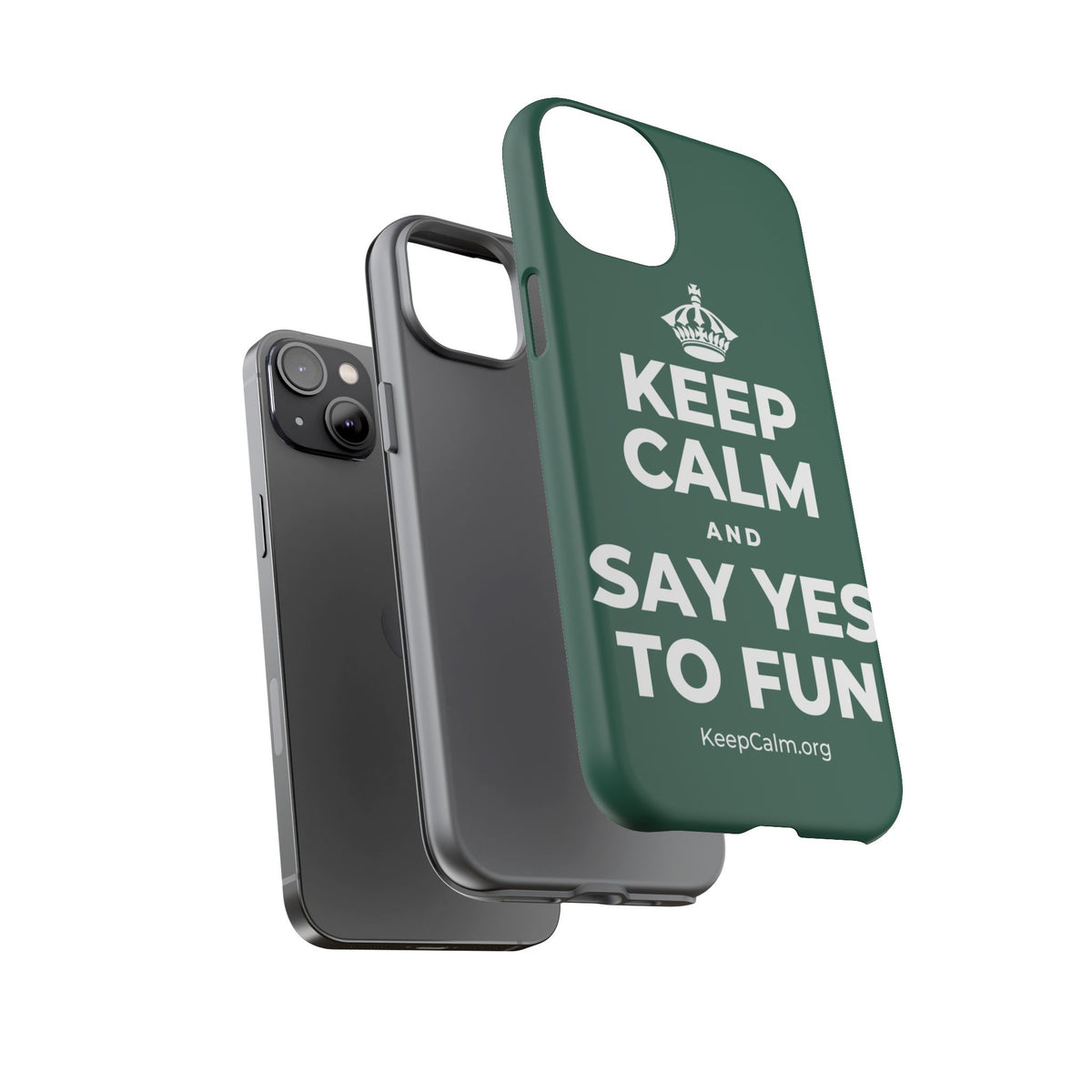 KEEP CALM AND SAY YES TO FUN Phone Case