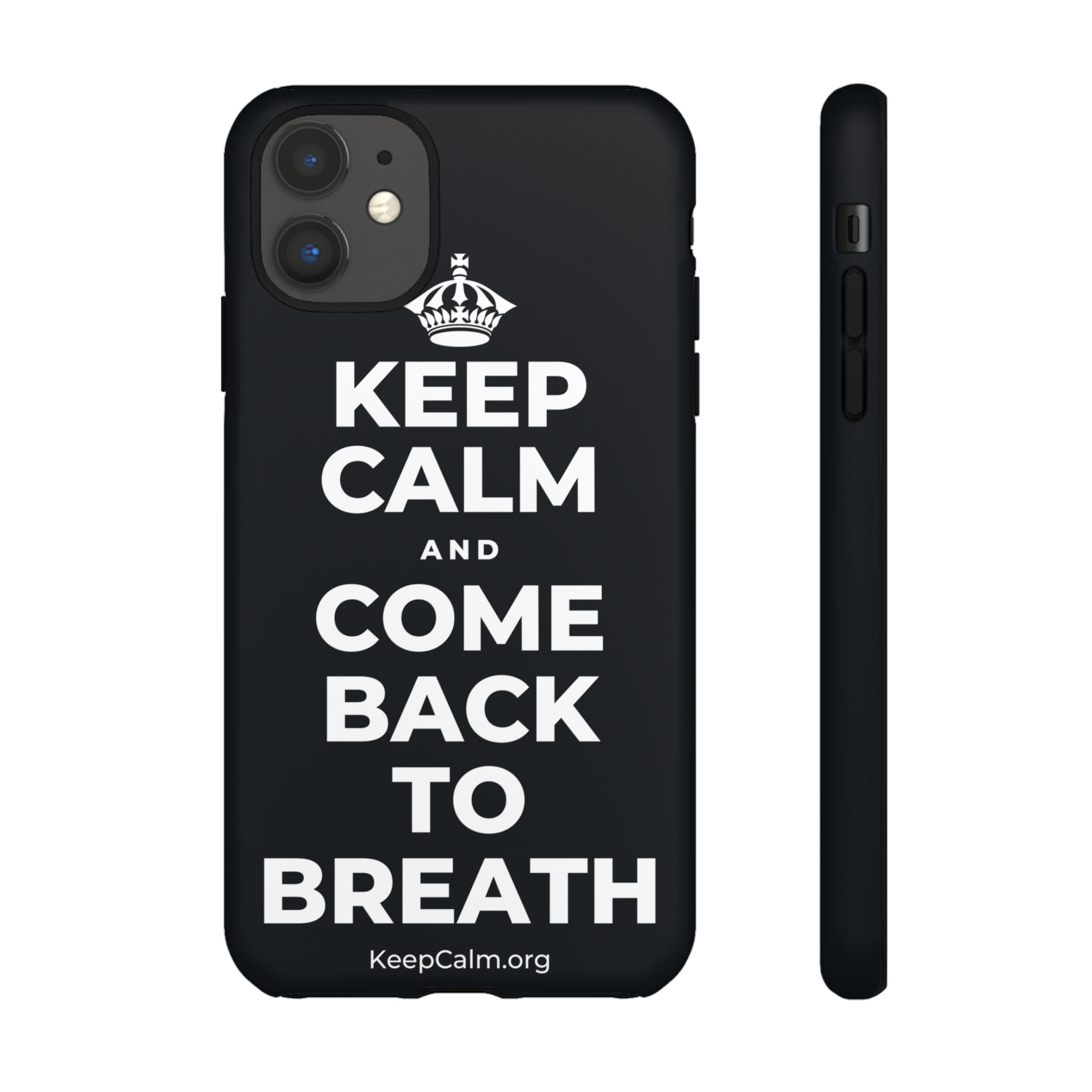KEEP CALM AND COME BACK TO BREATH Phone Case (Dark)