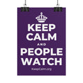 KEEP CALM AND PEOPLE WATCH Poster