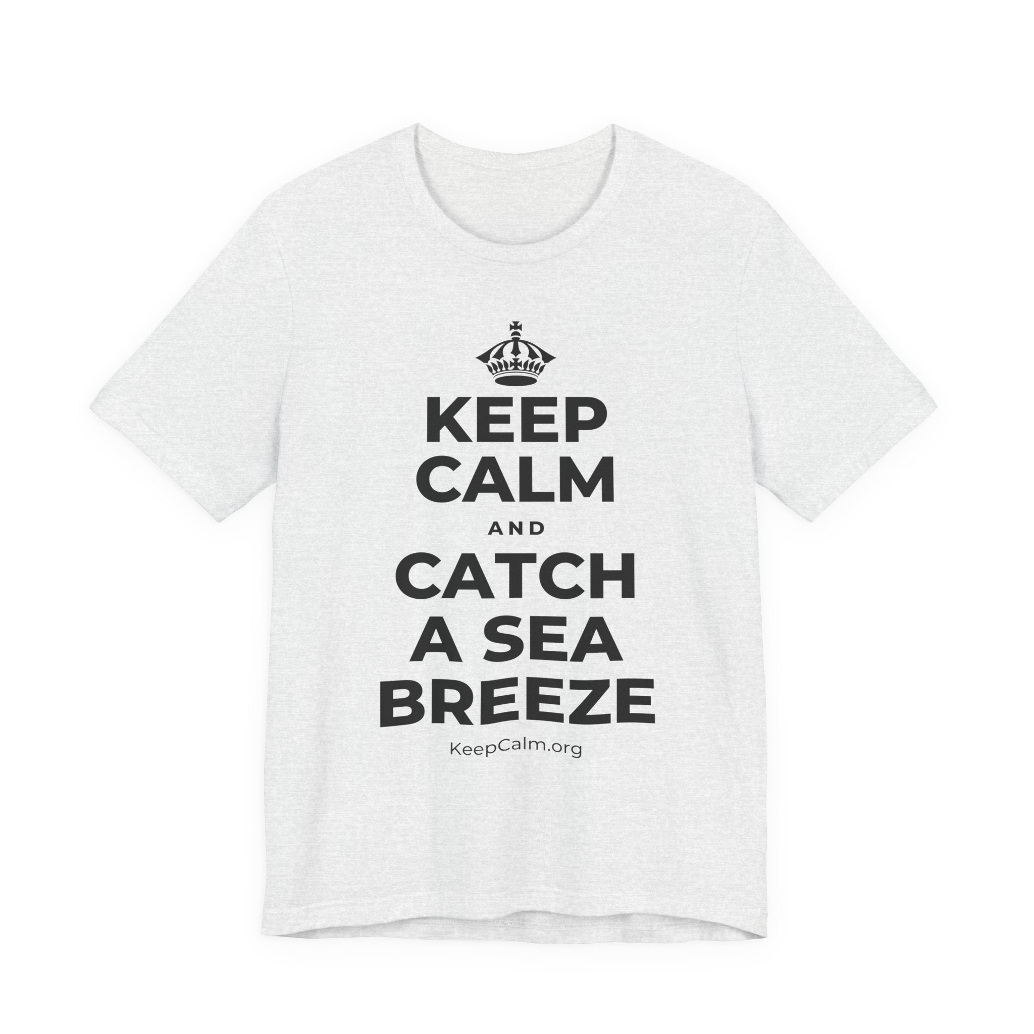 KEEP CALM AND CATCH A SEA BREEZE T-Shirt (Soft Cream–Heather Mauve)