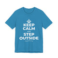 KEEP CALM AND STEP OUTSIDE T-Shirt (White–Asphalt)