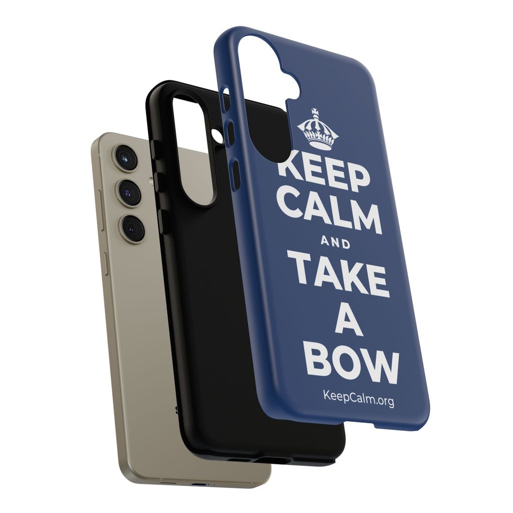 KEEP CALM AND TAKE A BOW Phone Case