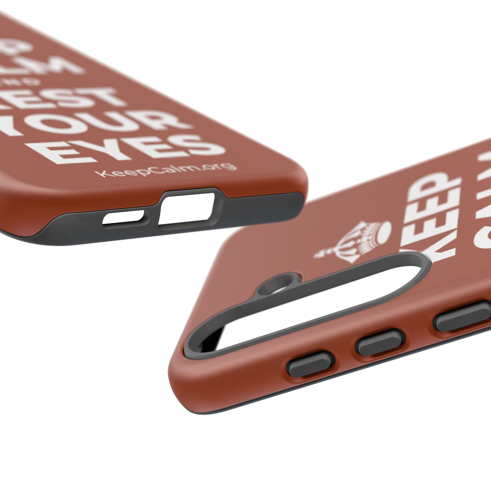 KEEP CALM AND REST YOUR EYES Phone Case