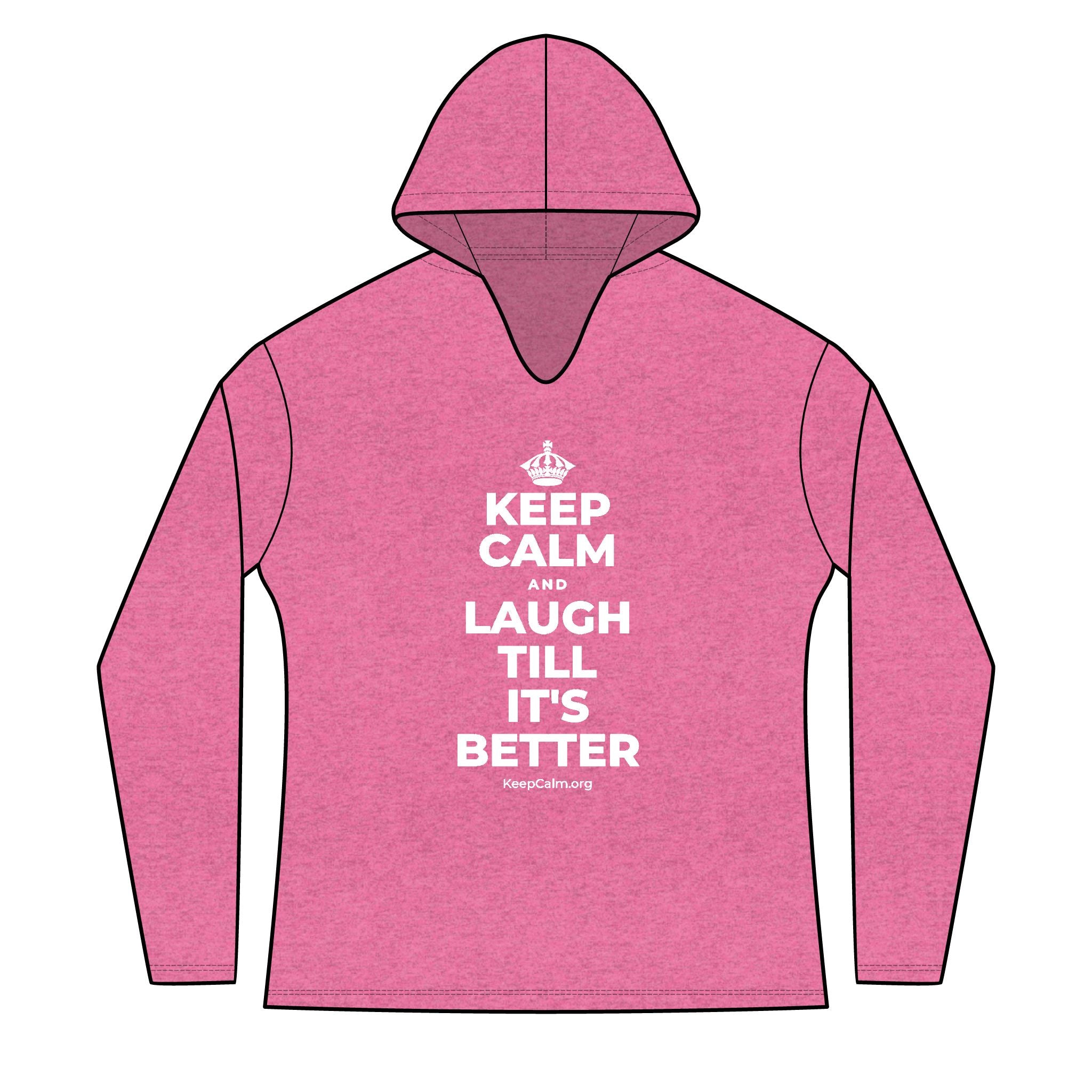 KEEP CALM AND LAUGH TILL IT'S BETTER Women's Long Sleeve Hoodie