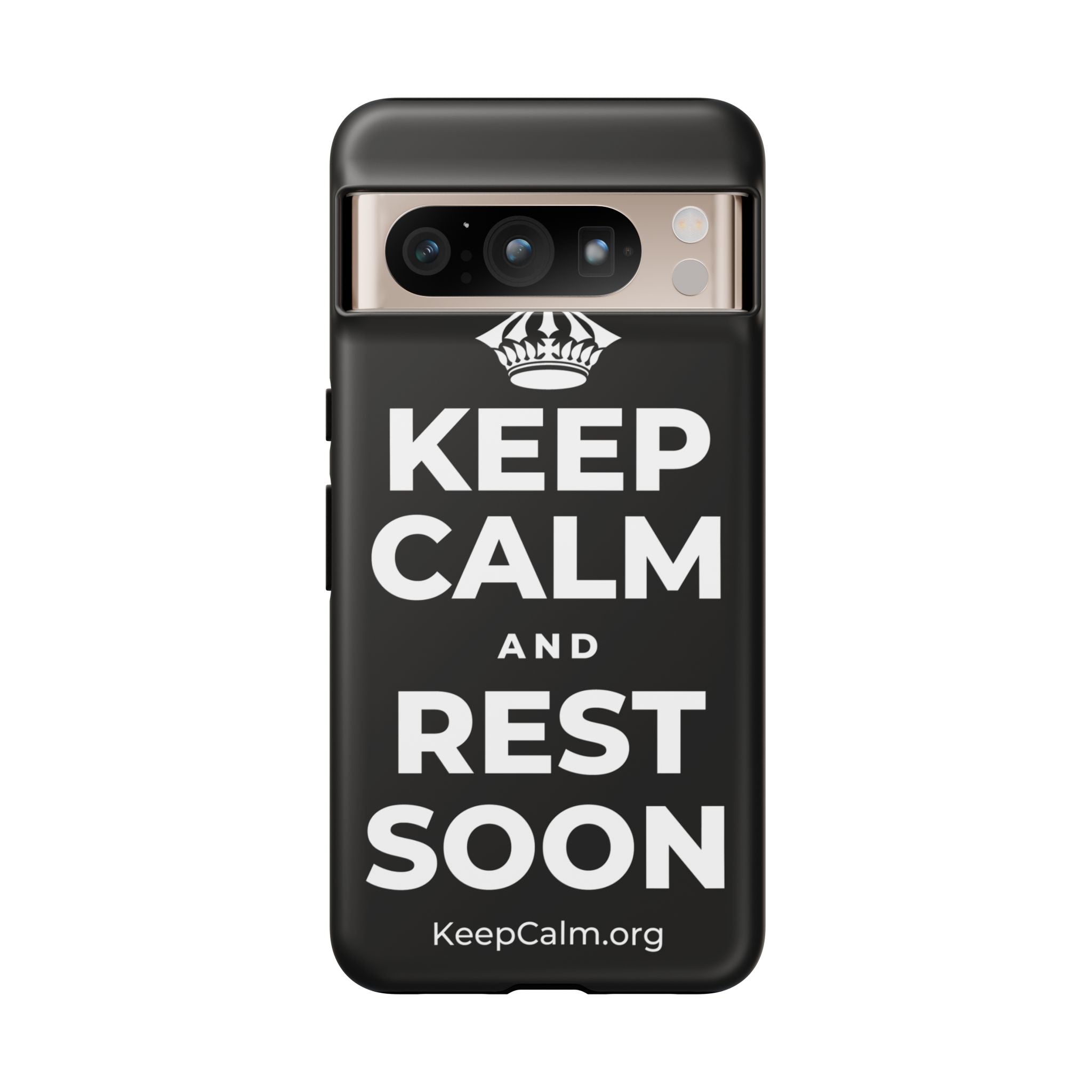 KEEP CALM AND REST SOON Phone Case
