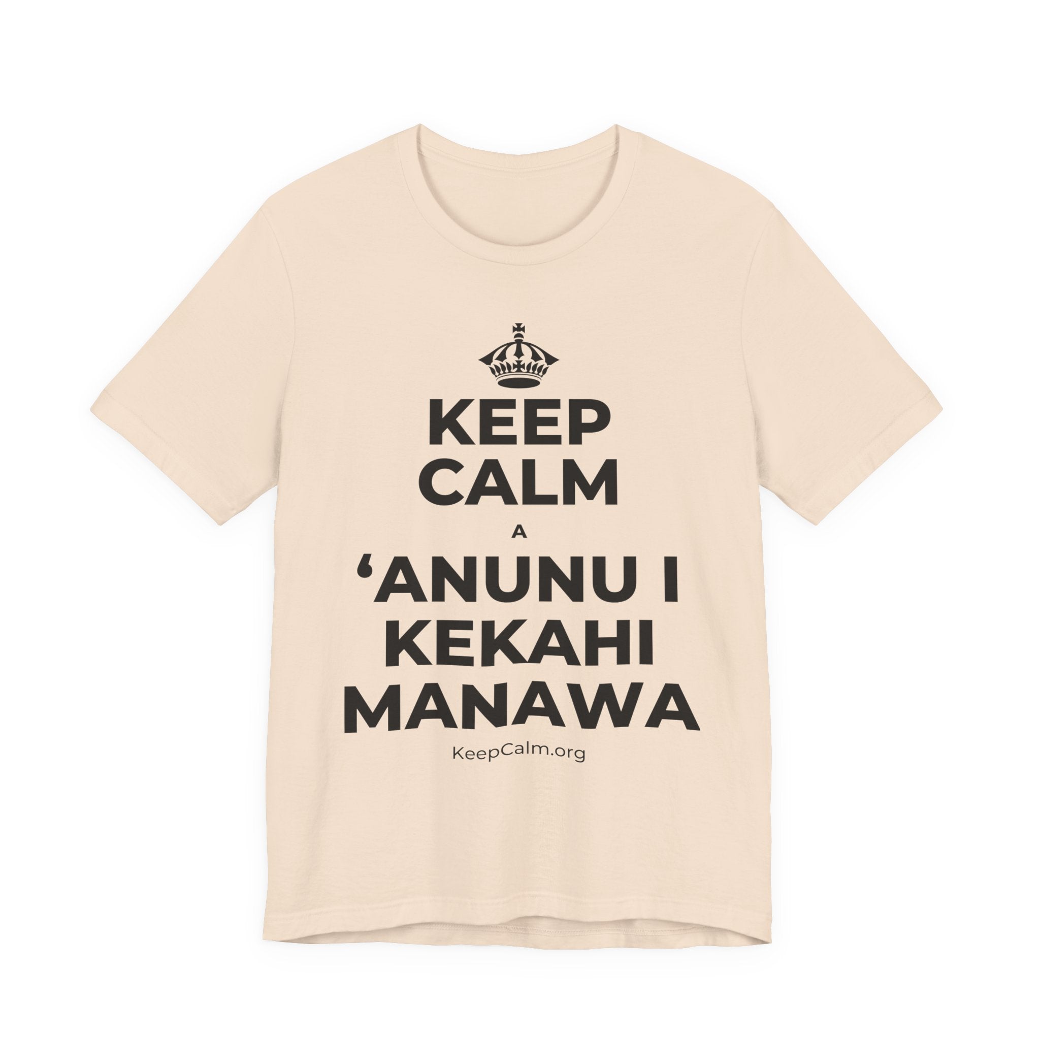 KEEP CALM A ʻANUNU I KEKAHI MANAWA T-Shirt (Soft Cream–Heather Mauve)