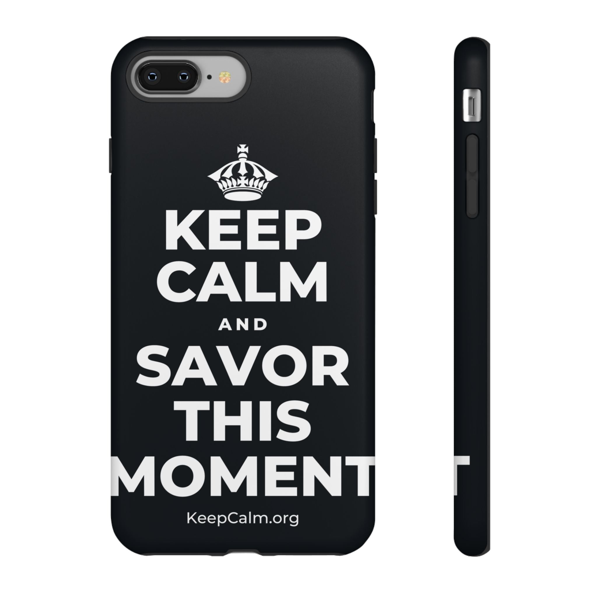 KEEP CALM AND SAVOR THIS MOMENT Phone Case (Dark)